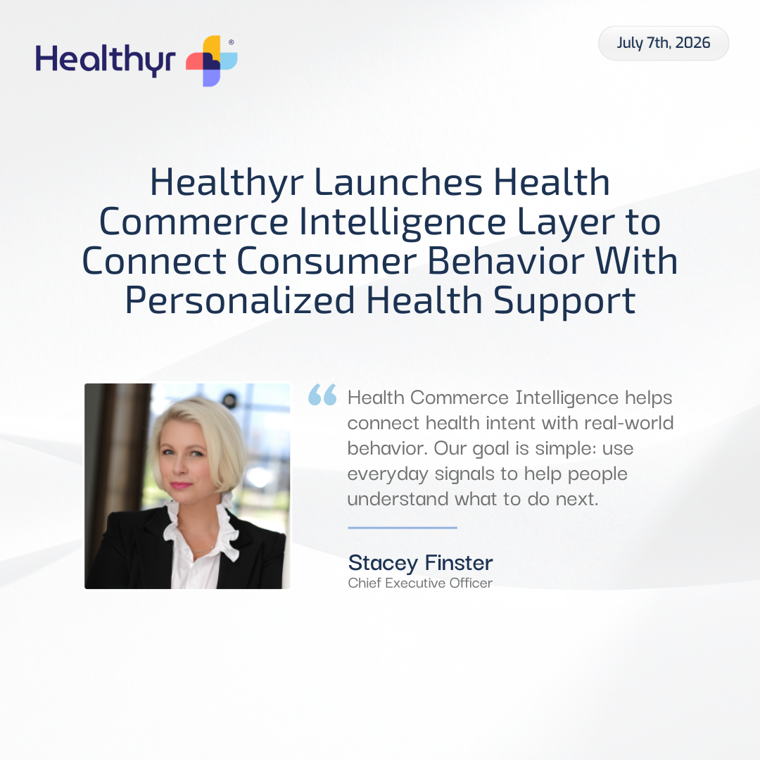 Healthyr Launches Health Commerce Intelligence Layer