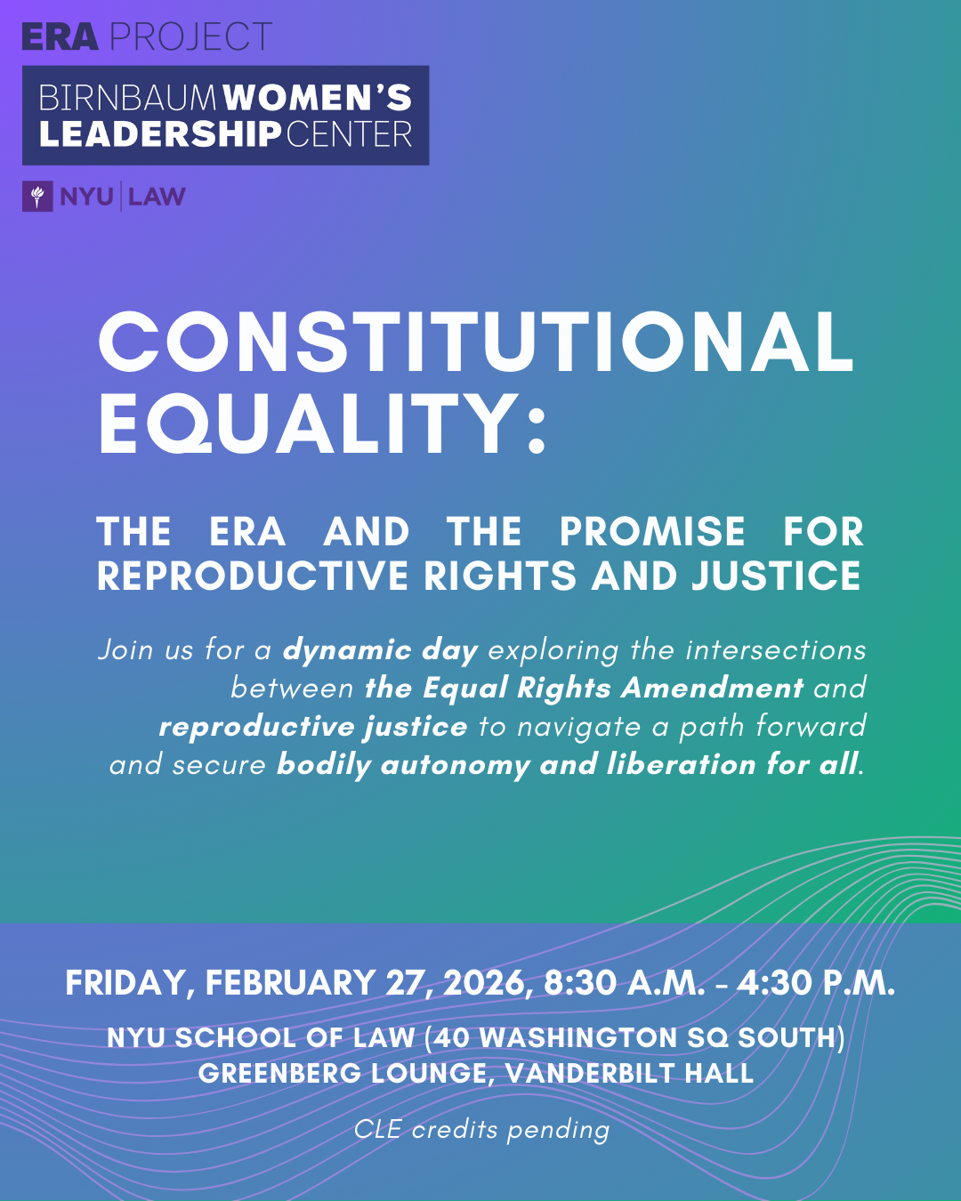 You're Invited! Constitutional Equality: The ERA and the Promise for Reproductive Rights and Justice