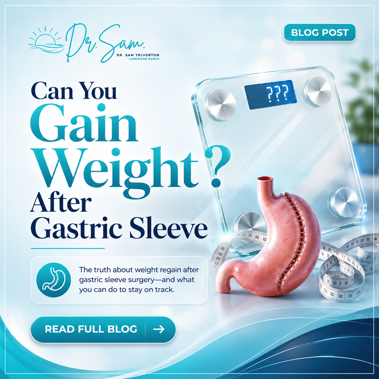 Can You Gain Weight After Gastric Sleeve?