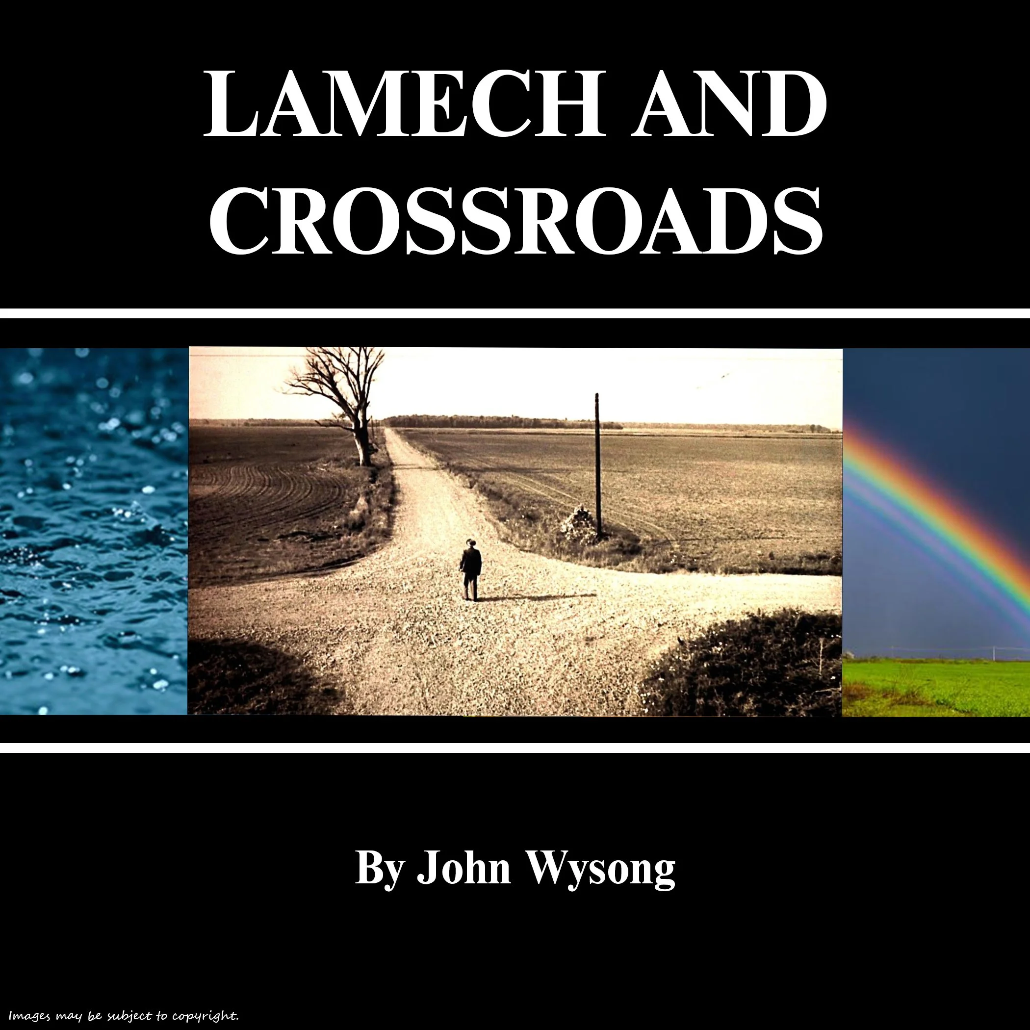 Lamech and Crossroads