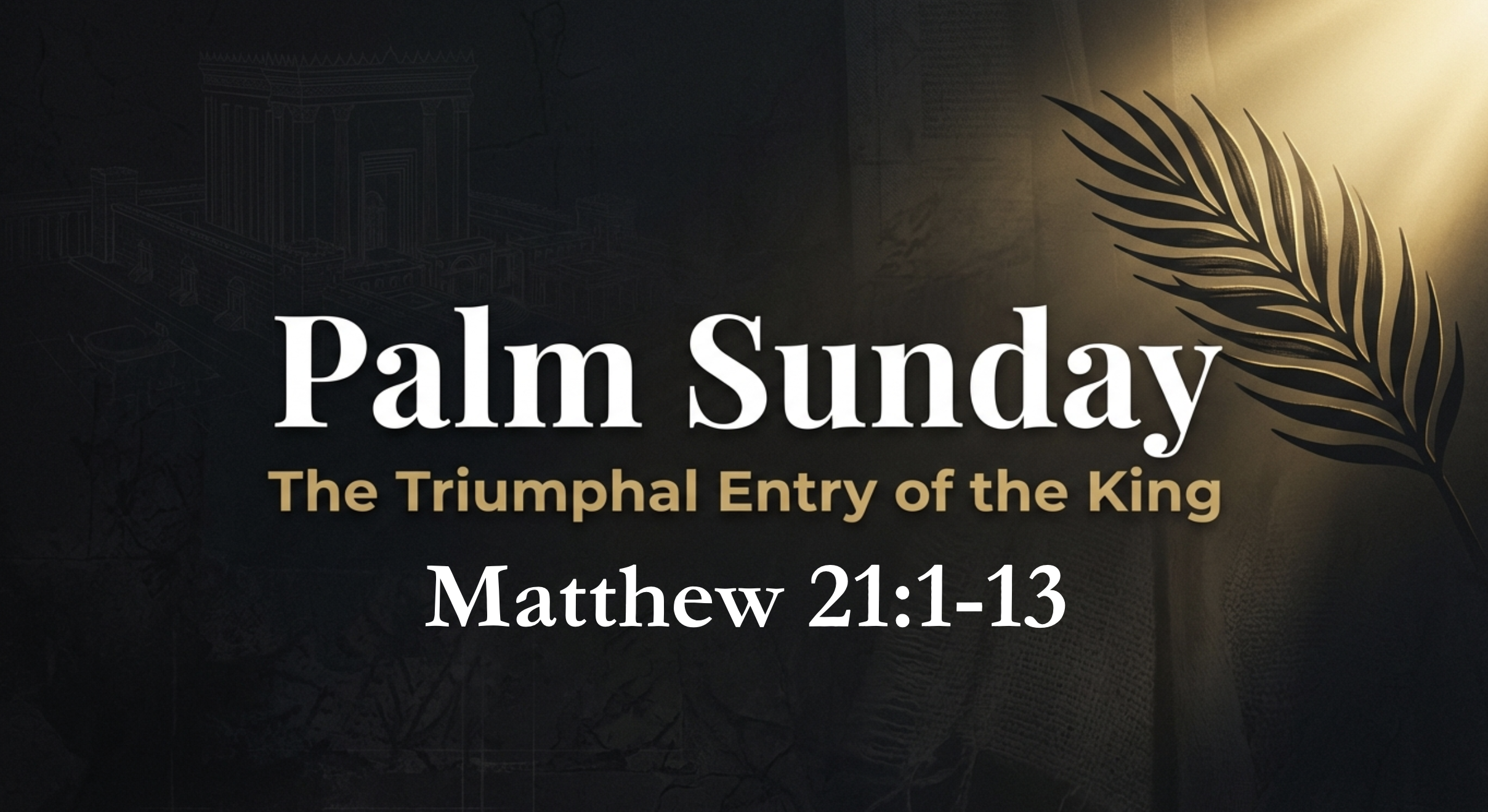 Palm Sunday 2026 - Leviticus 14