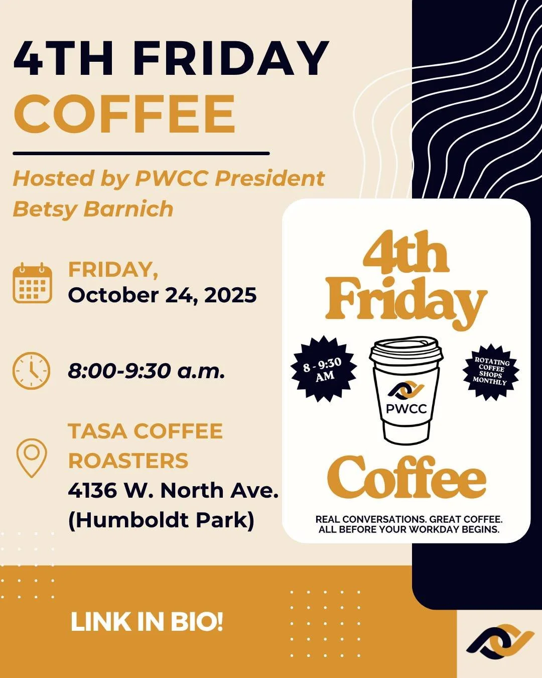 Love coffee? You're invited to the next 4th Friday Coffee meetup! ☕🤎

Hosted by PWCC President @betsyb1105, enjoy this monthly coffee-fueled event to connect with other professionals, support local coffee shops, and learn more about the Professional