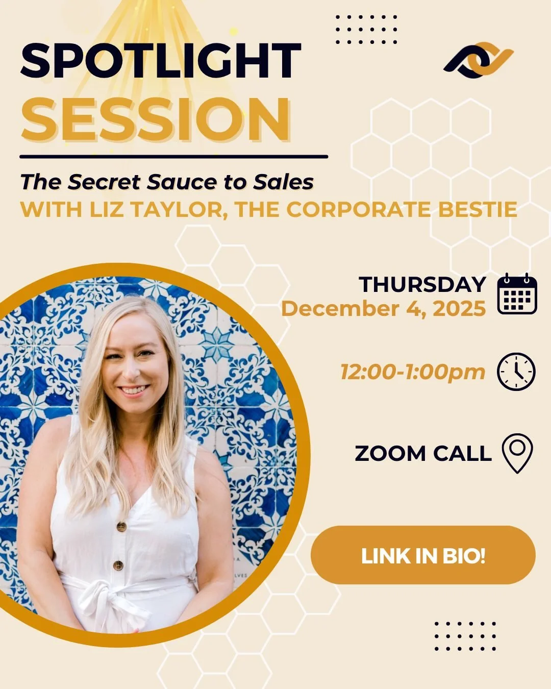 Do you find it difficult to sell yourself in a way that helps you stand out and succeed? Well, now you can learn how to sell without &ldquo;selling.&rdquo; 😎

At our next Spotlight Session (we renamed Fireside Chats!), Liz Taylor @_thecorporatebesti