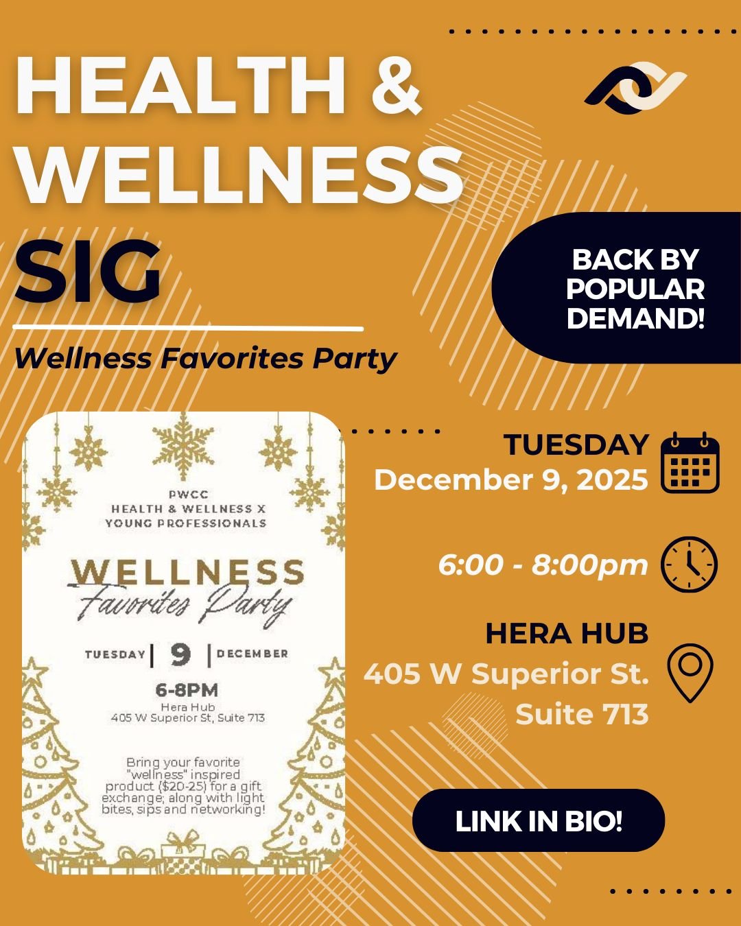 It's that time of the year...time for the Wellness Favorites Party! 🥳

Back by popular demand, join the Health &amp; Wellness and Young Professionals SIGs for a festive evening of light bites, networking, holiday cheer, and a wellness product gift e