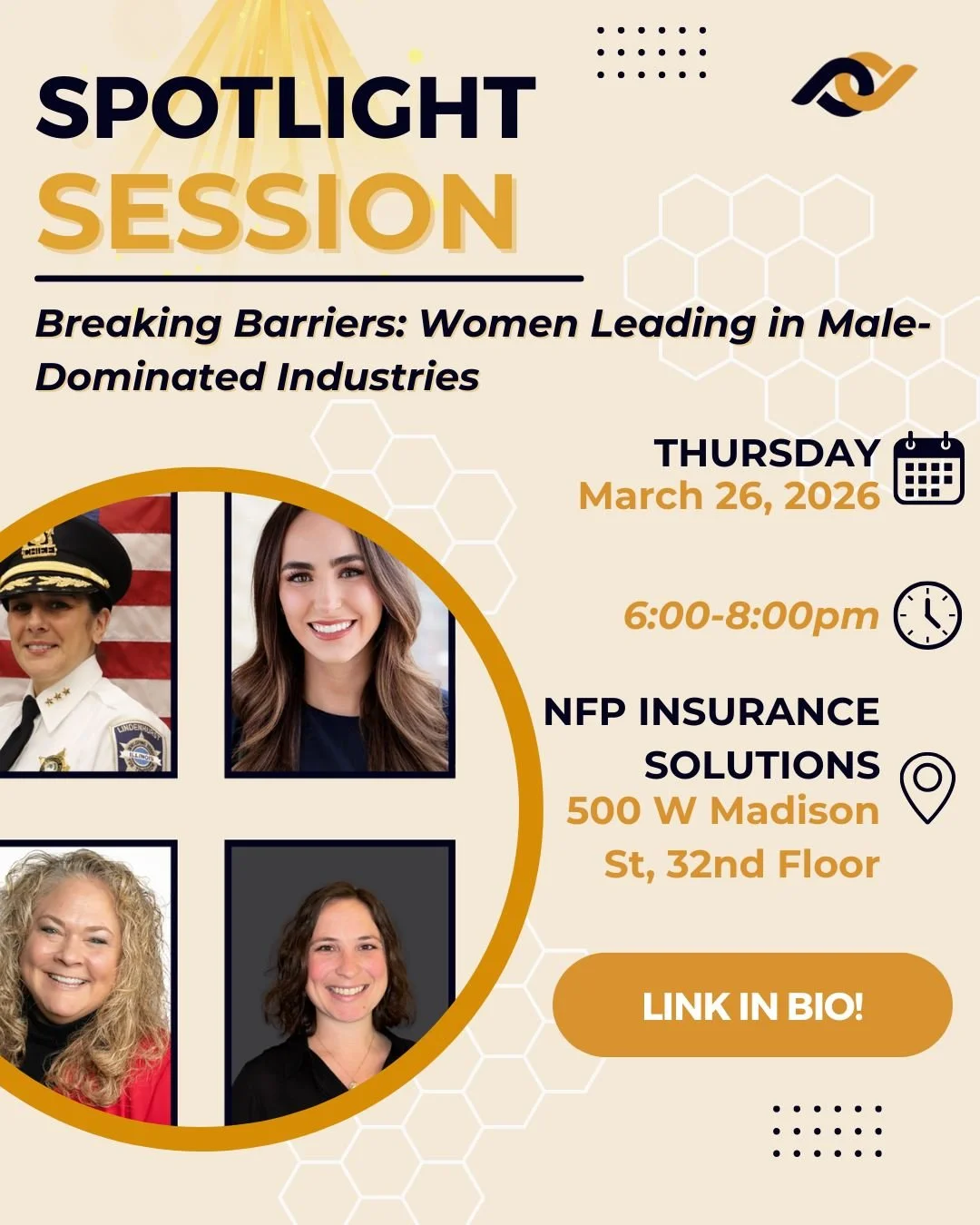 Our next Spotlight Session, "Breaking Barriers: Women Leading in Male-Dominated Industries," brings together accomplished leaders who are redefining what it means to lead, thrive, and drive change in fields where women have historically bee