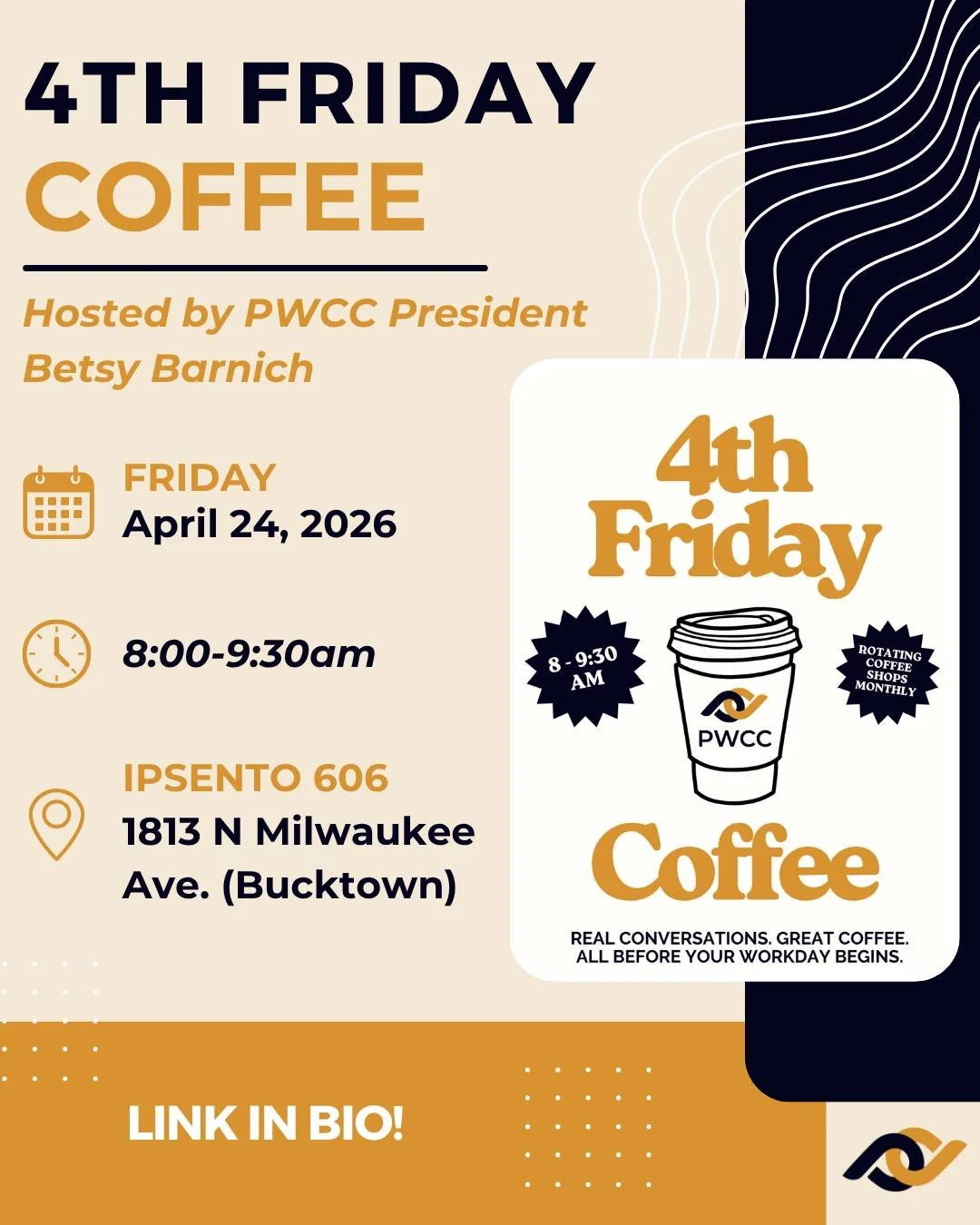 Love coffee? You're invited to the next 4th Friday Coffee meetup! ☕🤎

Hosted by PWCC President @betsyb1105, enjoy this relaxed monthly meetup to connect with other professionals, support local coffee shops, and learn more about the Professional Wome