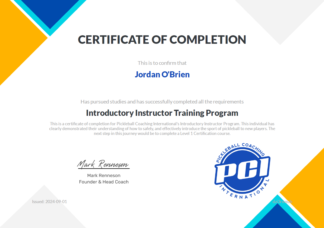 Certificate of completion awarded to Jordan O'Brien for completing the Introductory Instructor Training Program by Pickleball Coaching International, issued on September 1, 2024, featuring the PC logo and colorful geometric design.