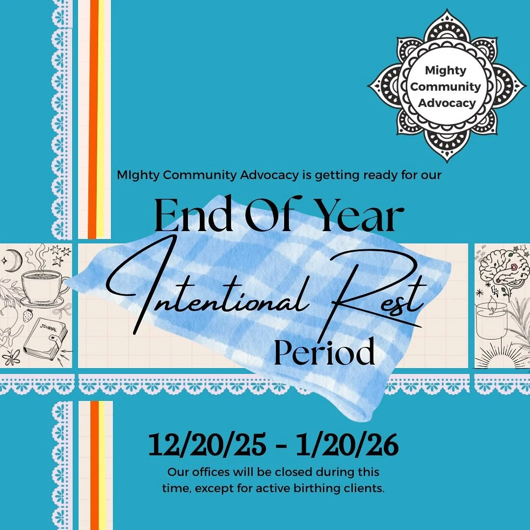 At the end and beginning of each calendar year Mighty observes an Intentional Rest Period. Our offices and services will be closed until January 20th. 

If you are a current doula client 🤰🏽🤰🏾, your doula sessions and birth support will continue. 