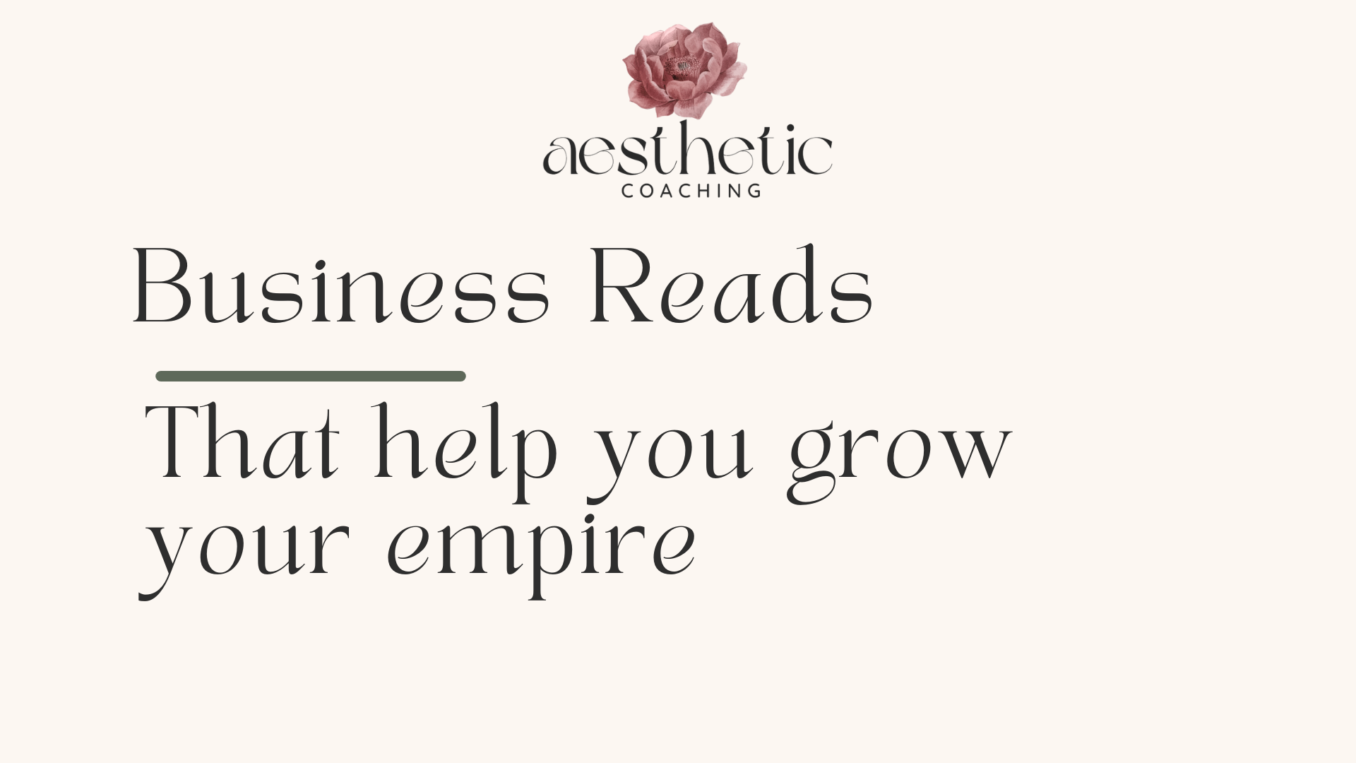 Business Books to expand your empire