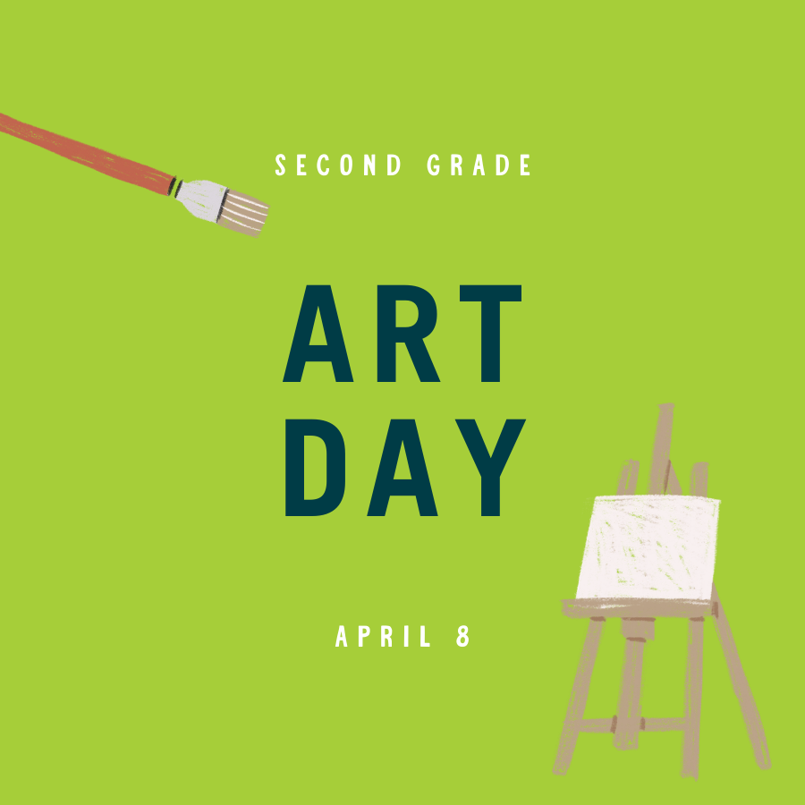 Art Day: 2nd Grade