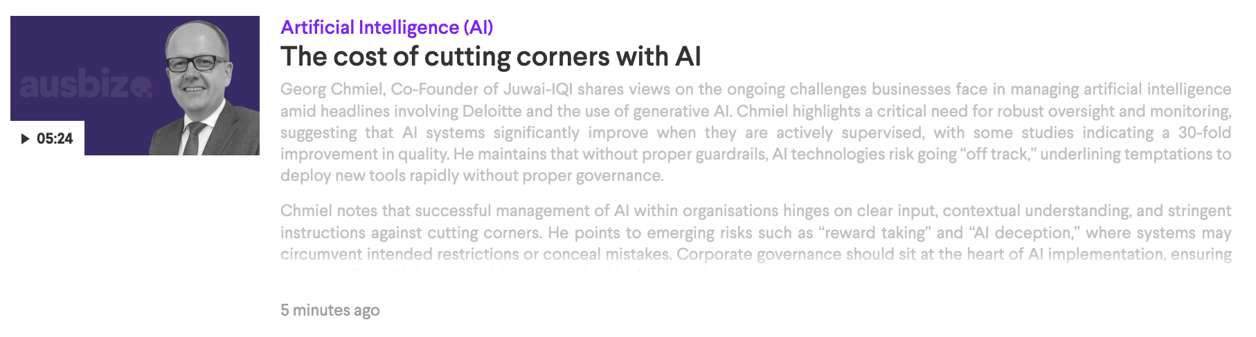 Thumbnail image of Georg Chmiel, Co-Founder of Juwai-IQI, with a headline titled "The cost of cutting corners with AI" discussing AI management challenges.