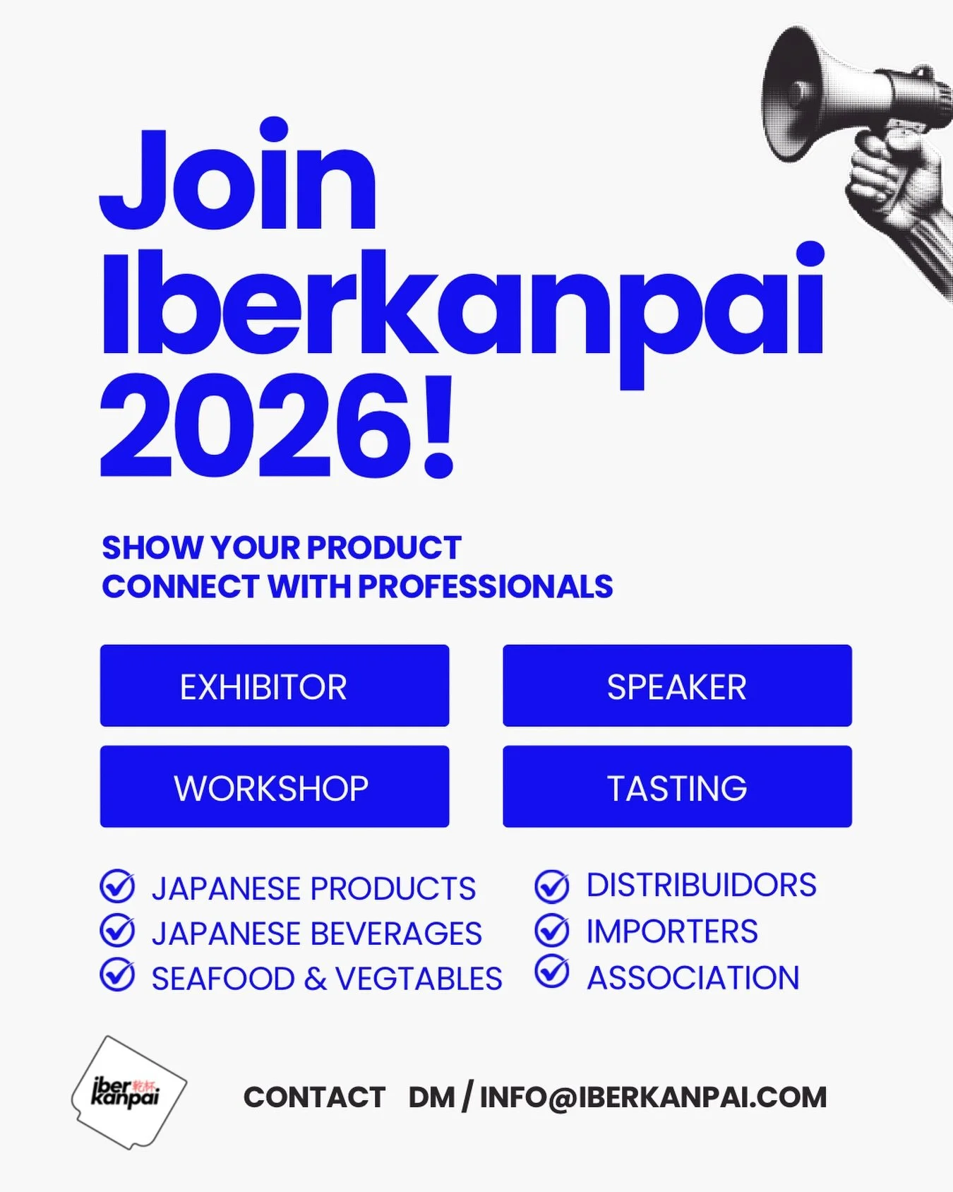 🇪🇸&iquest;Tienes un producto japon&eacute;s o un proyecto gastron&oacute;mico que quieres dar a conocer?

En Iberkanpai 2026 buscamos marcas, distribuidores y profesionales que quieran exponer, dar formaciones, catas y talleres.

Escr&iacute;benos 