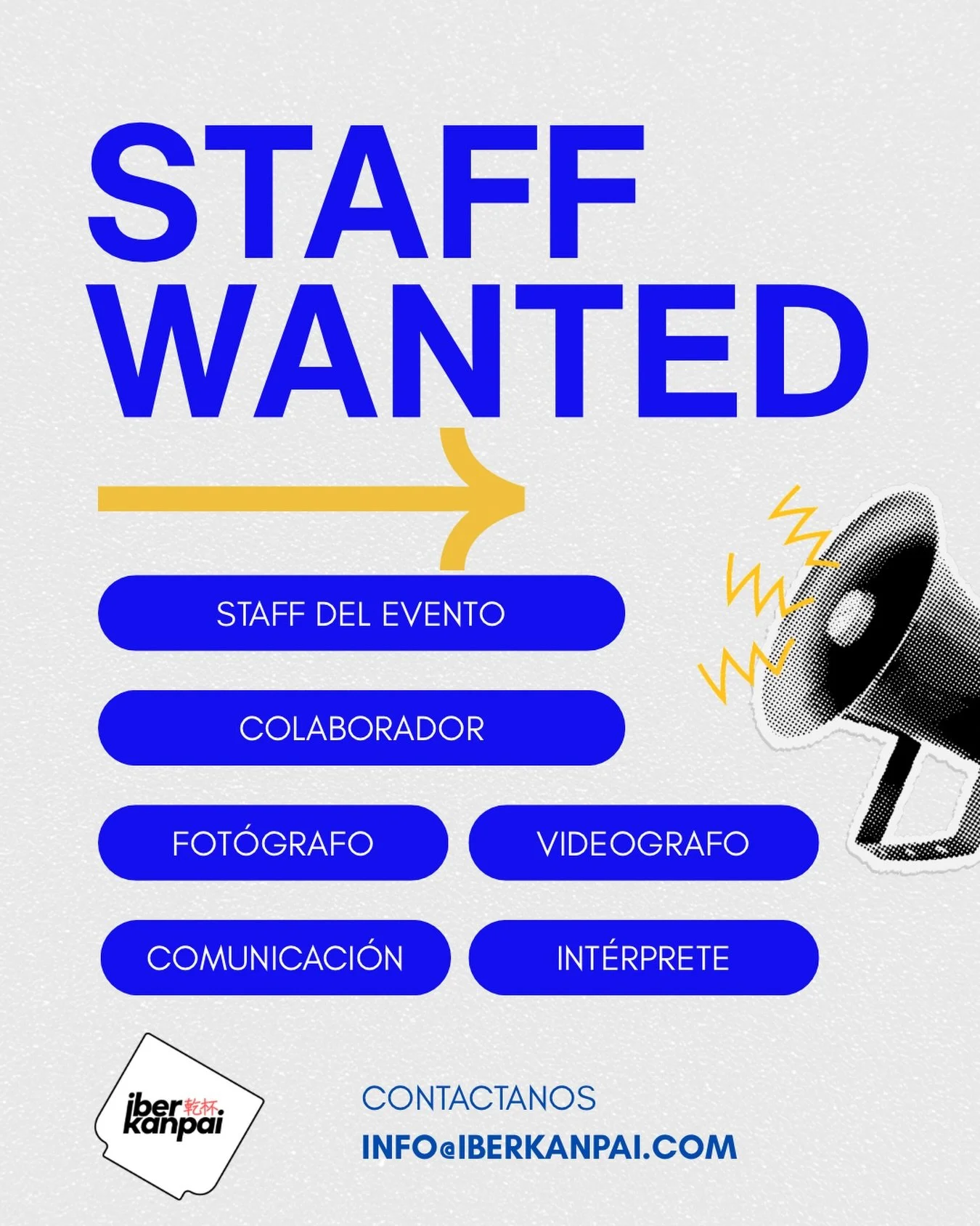 Buscamos personas con ganas de implicarse y formar parte de Iberkanpai

Staff del evento &middot; Colaboradores &middot; Comunicaci&oacute;n
Fotograf&iacute;a &middot; V&iacute;deo &middot; Int&eacute;rprete etc.

📩 Escr&iacute;benos a info@iberkanp