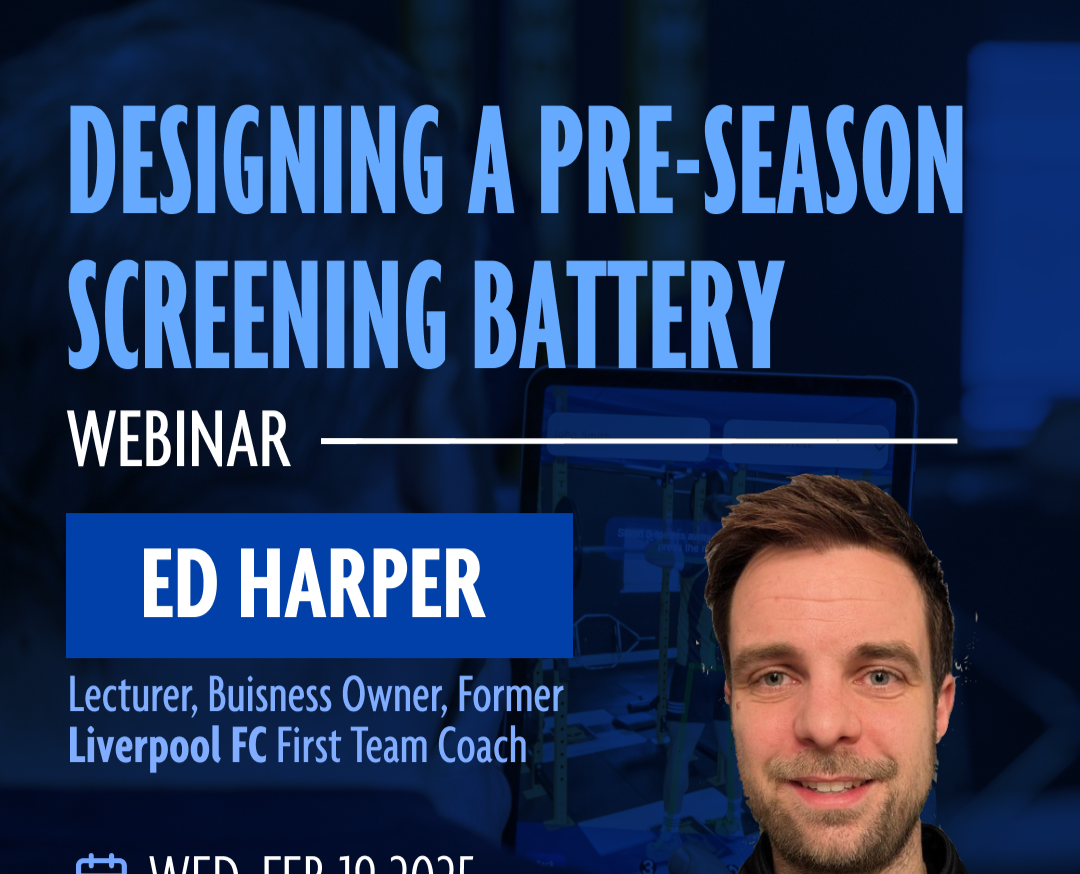 Designing a Pre-season Screening Battery - with Ed Harper