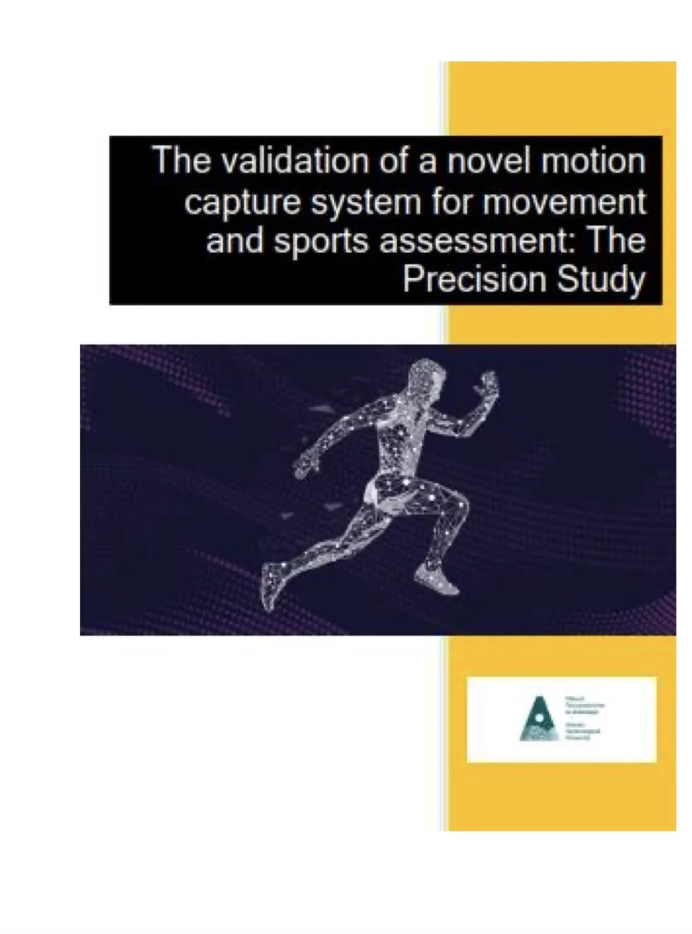Cover of a research study titled 'The validation of a novel motion capture system for movement and sports assessment: The Precision Study', featuring an illustration of a running human figure made of digital particles against a dark background with purple and pink lines.