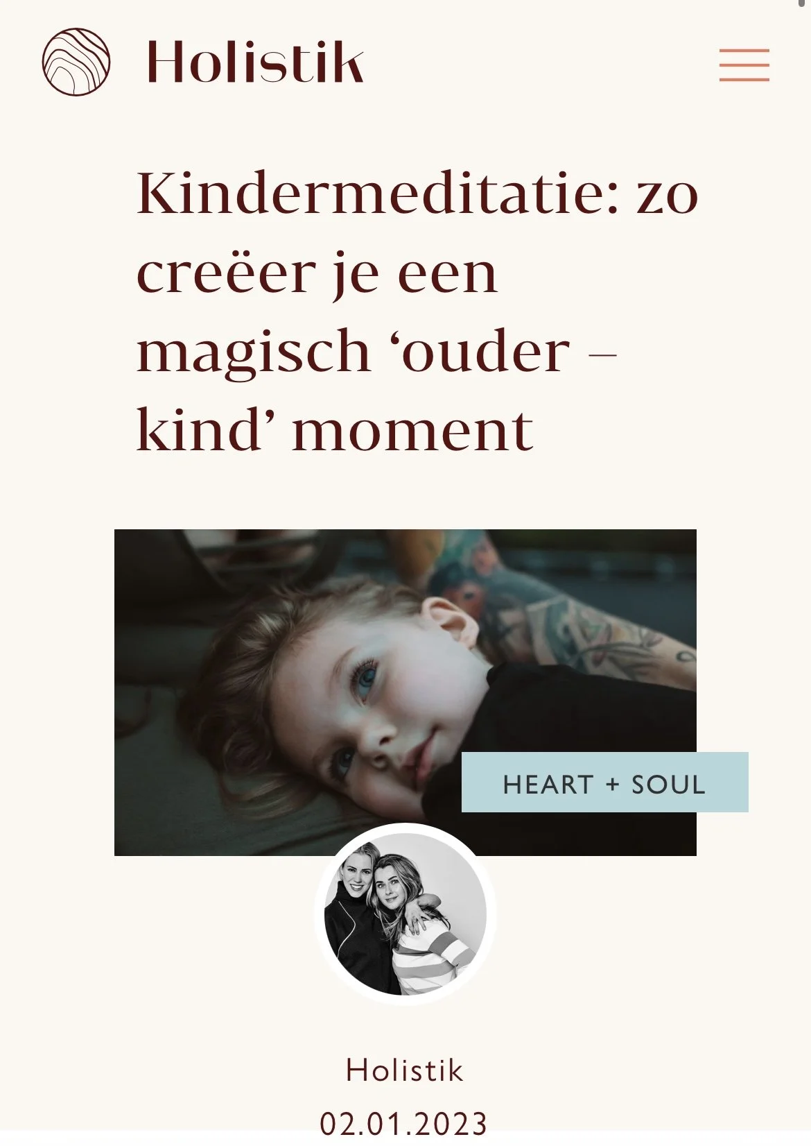 Holistik: Kindermeditatie: zo creëer je een magisch ‘ouder – kind’ moment