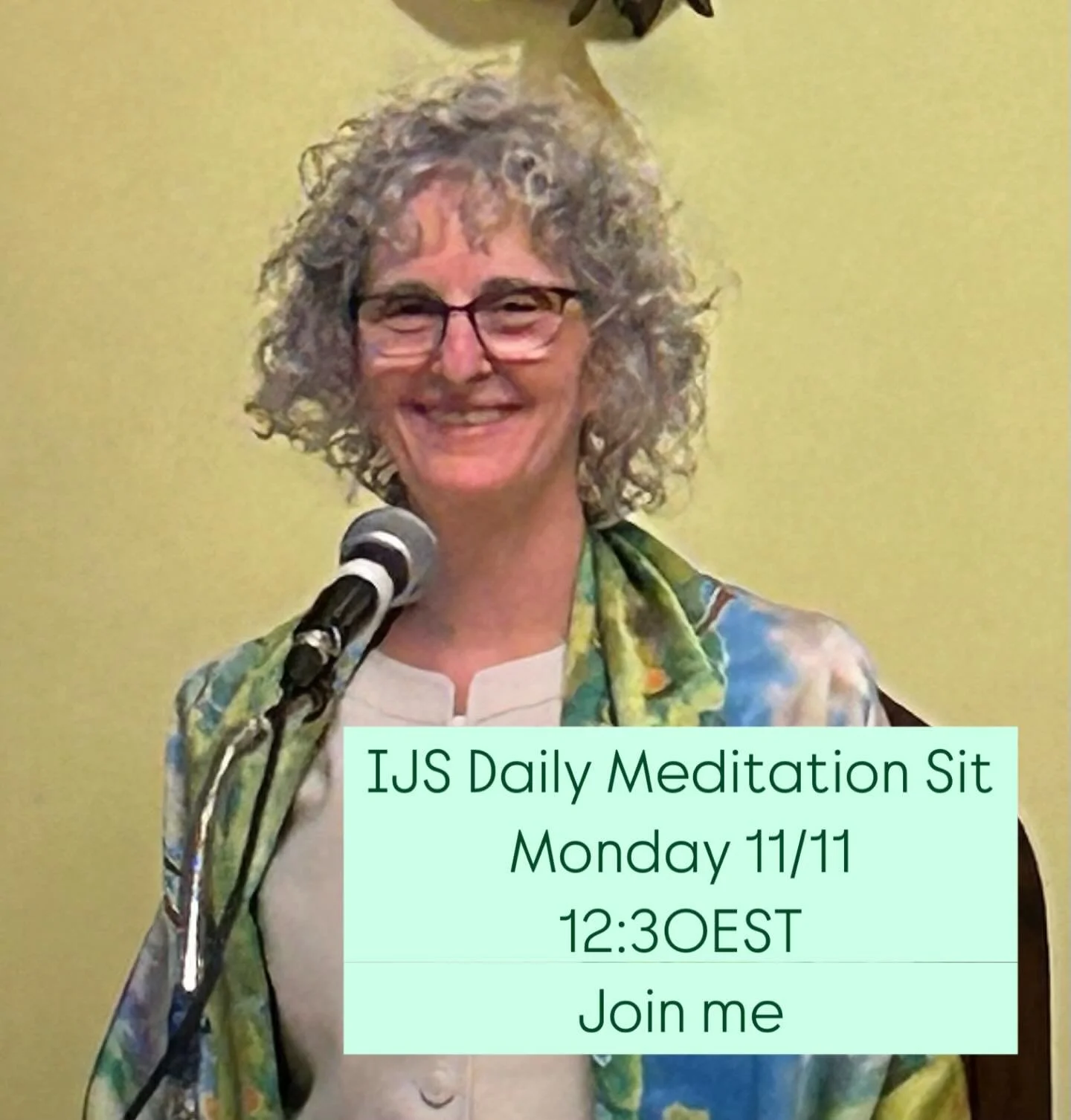 I&rsquo;ll be leading IJS&rsquo;s Daily Sit, tomorrow: Monday, 12:30-1:00 Eastern. As we navigate our feelings of vulnerability in this post election week, I invite you to join me in seeking balance and possibility. Optional Q&amp;A 1:00-1:15. Free o