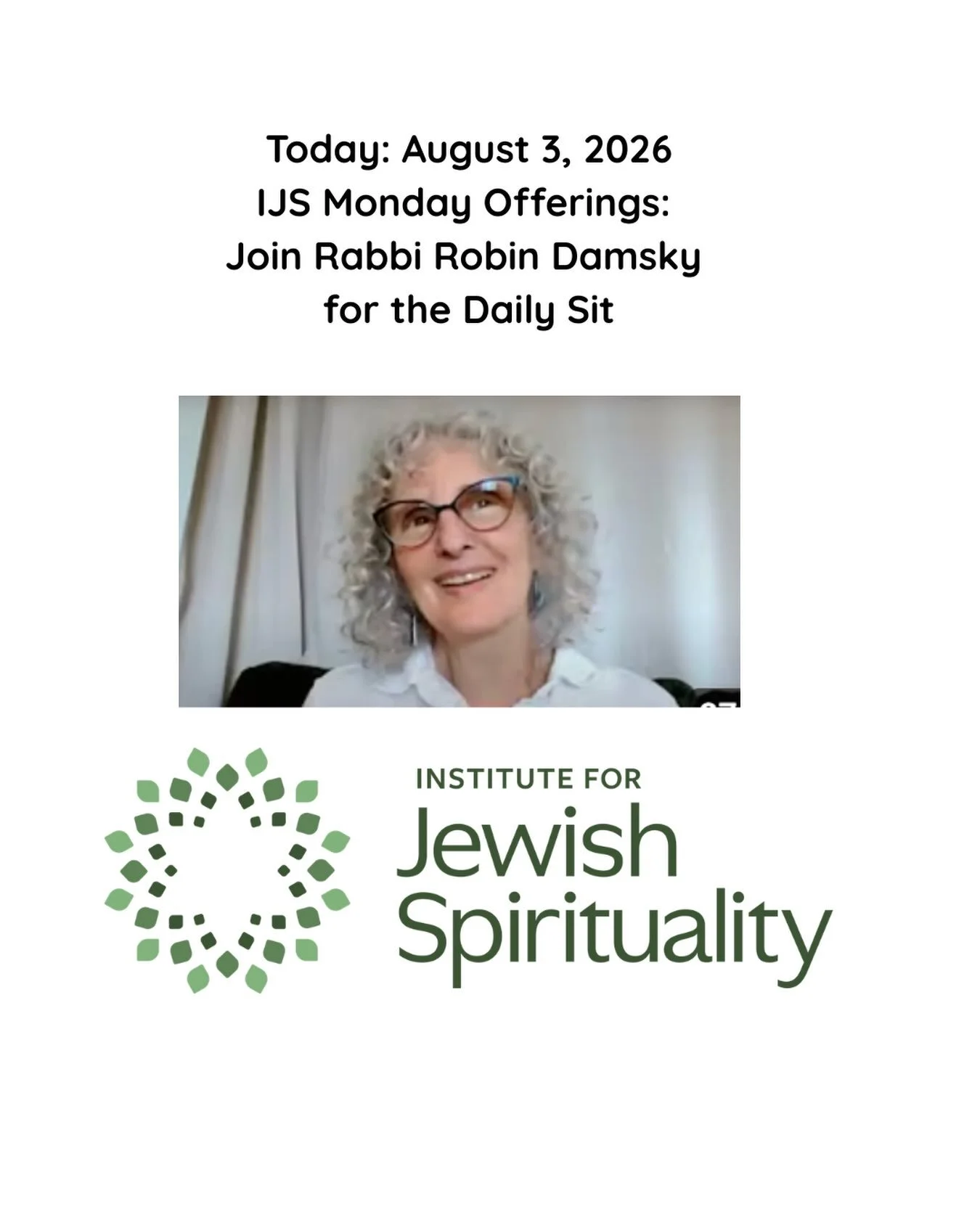 Join me for today&rsquo;s sit, 12:30 Eastern, in our focus on Comfort.
&nbsp;
The Daily Sit meets on Zoom (register for the link and reminders at https://www.jewishspirituality.org/.../free-resources.../ (https://www.jewishspirituality.org/.../free-r