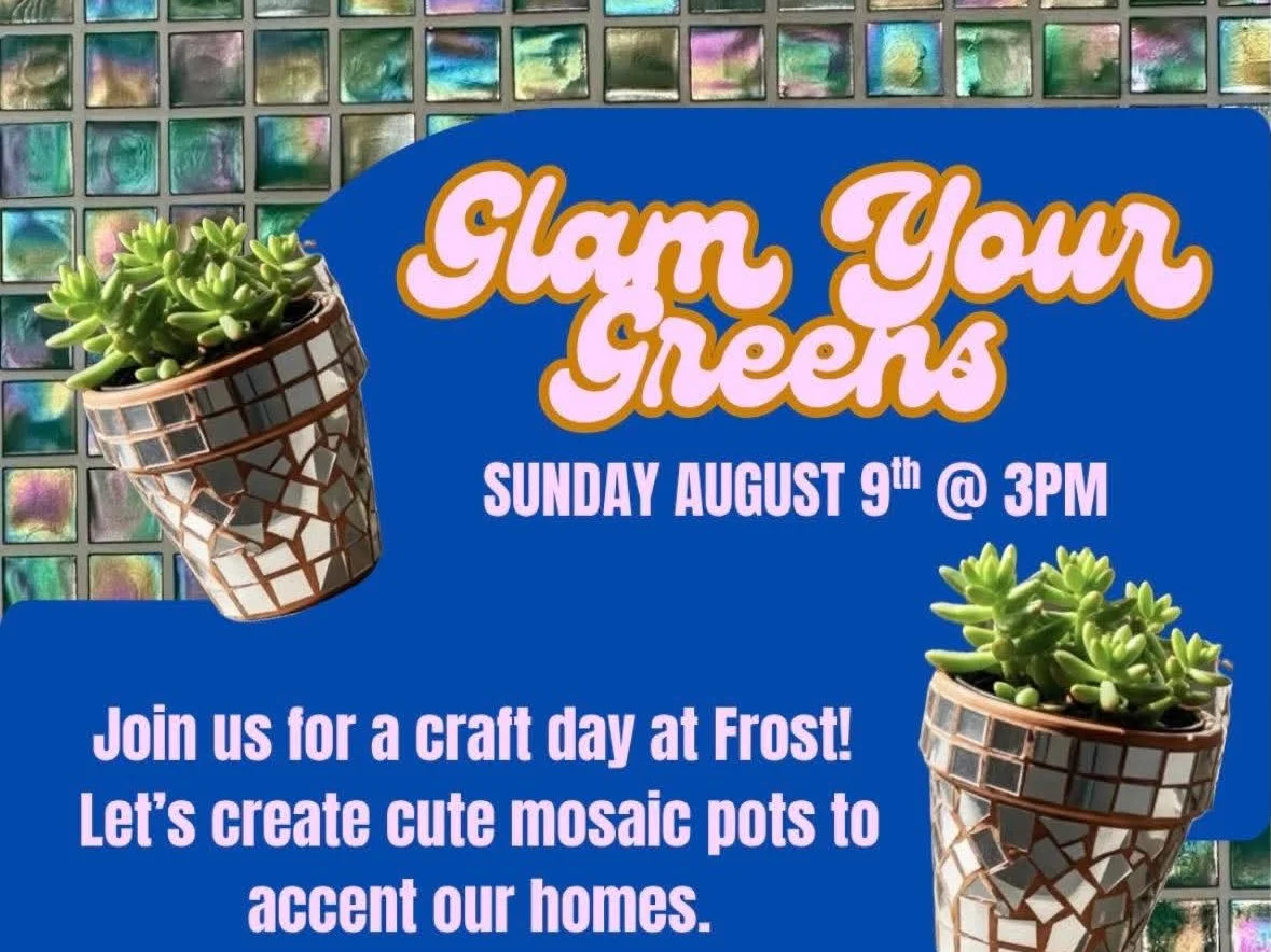 Glam Your Greens Craft Event