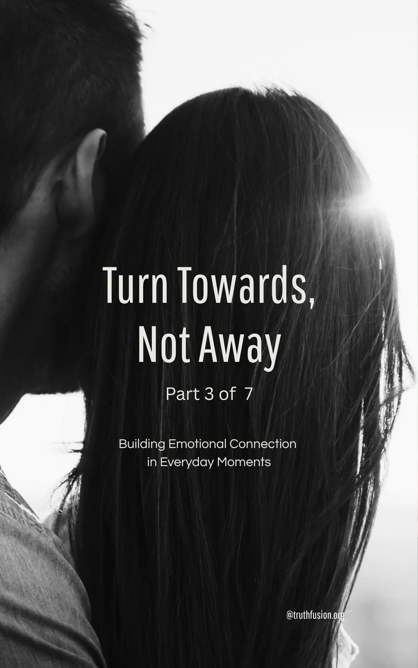 Turning Towards, Not Away