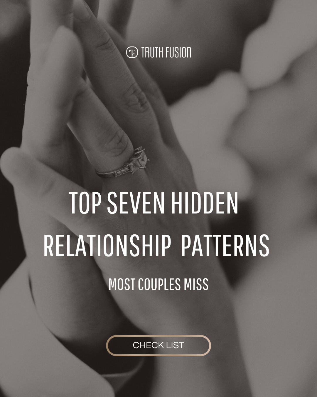 The Hidden Relationship Patterns Most Couples Miss