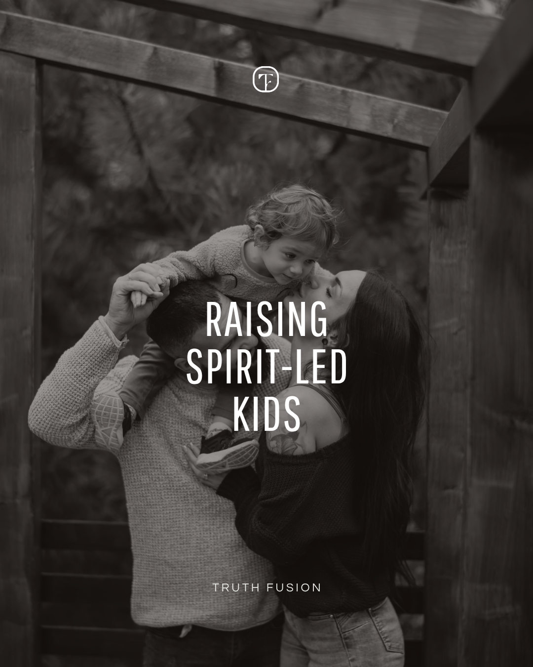 Raising Spirit-Led Kids 