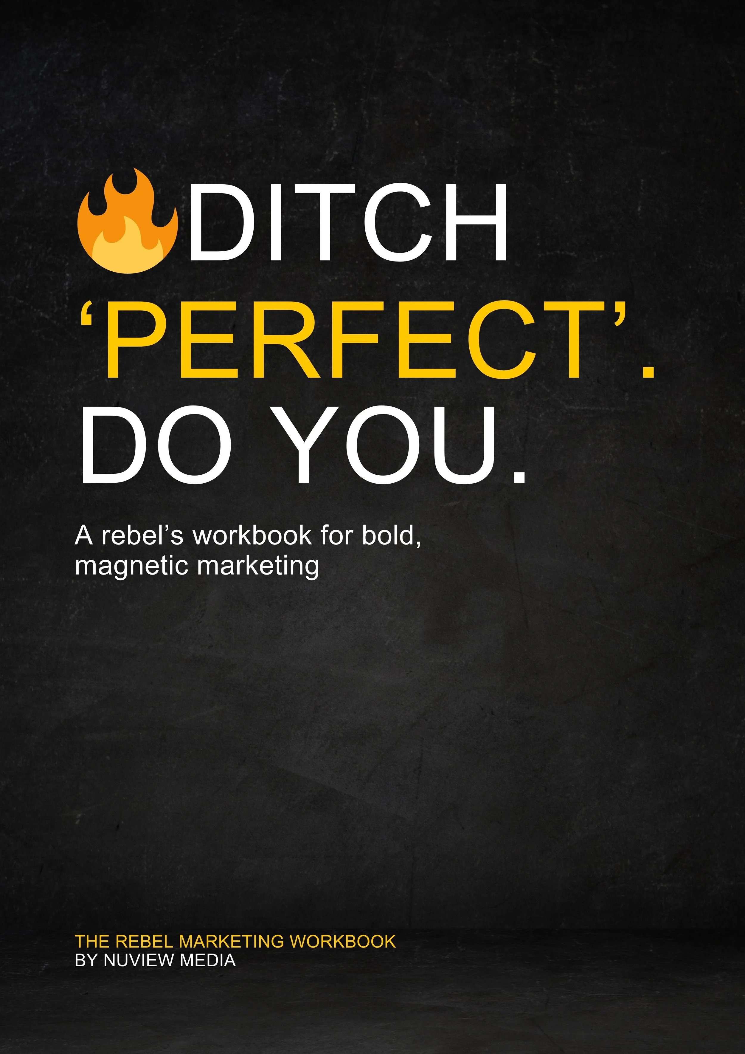 Ditch Perfect. Do You. The Rebel Workbook.jpg