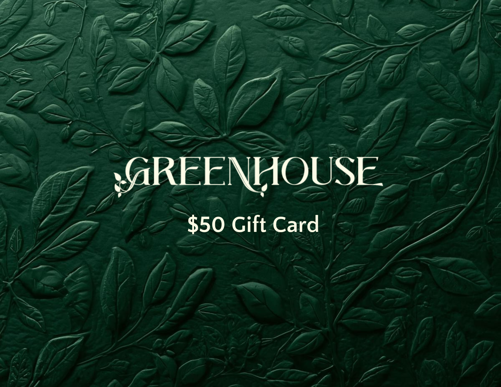 Greenhouse Restaurant Gift Card