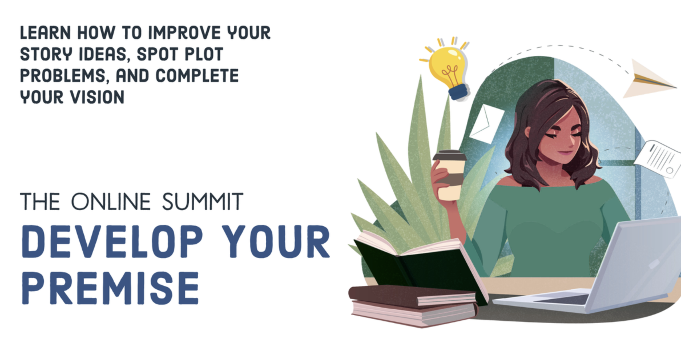 Develop Your Premise Summit