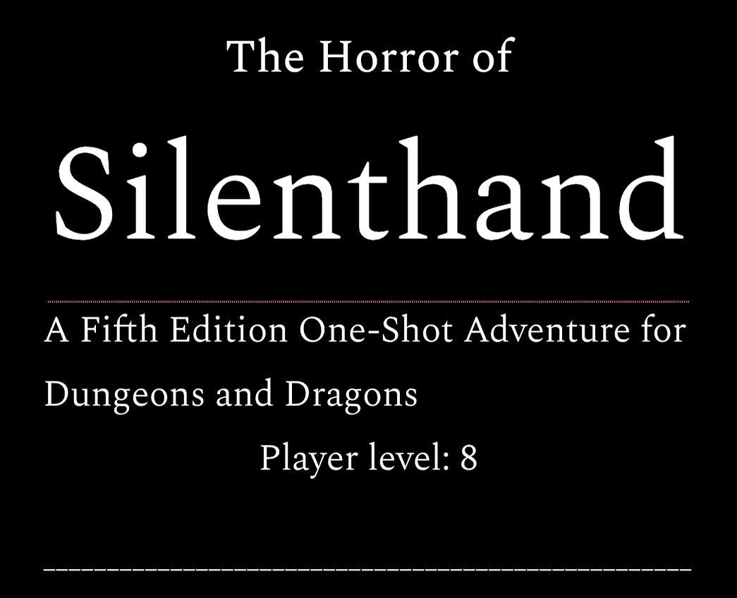 The Horror of Silenthand

The creature is unlike anything known to this plane, and it is unknown where it originated from, but its presence invokes an otherworldly intervention. This creature grows exponentially with the amount of creatures it consum