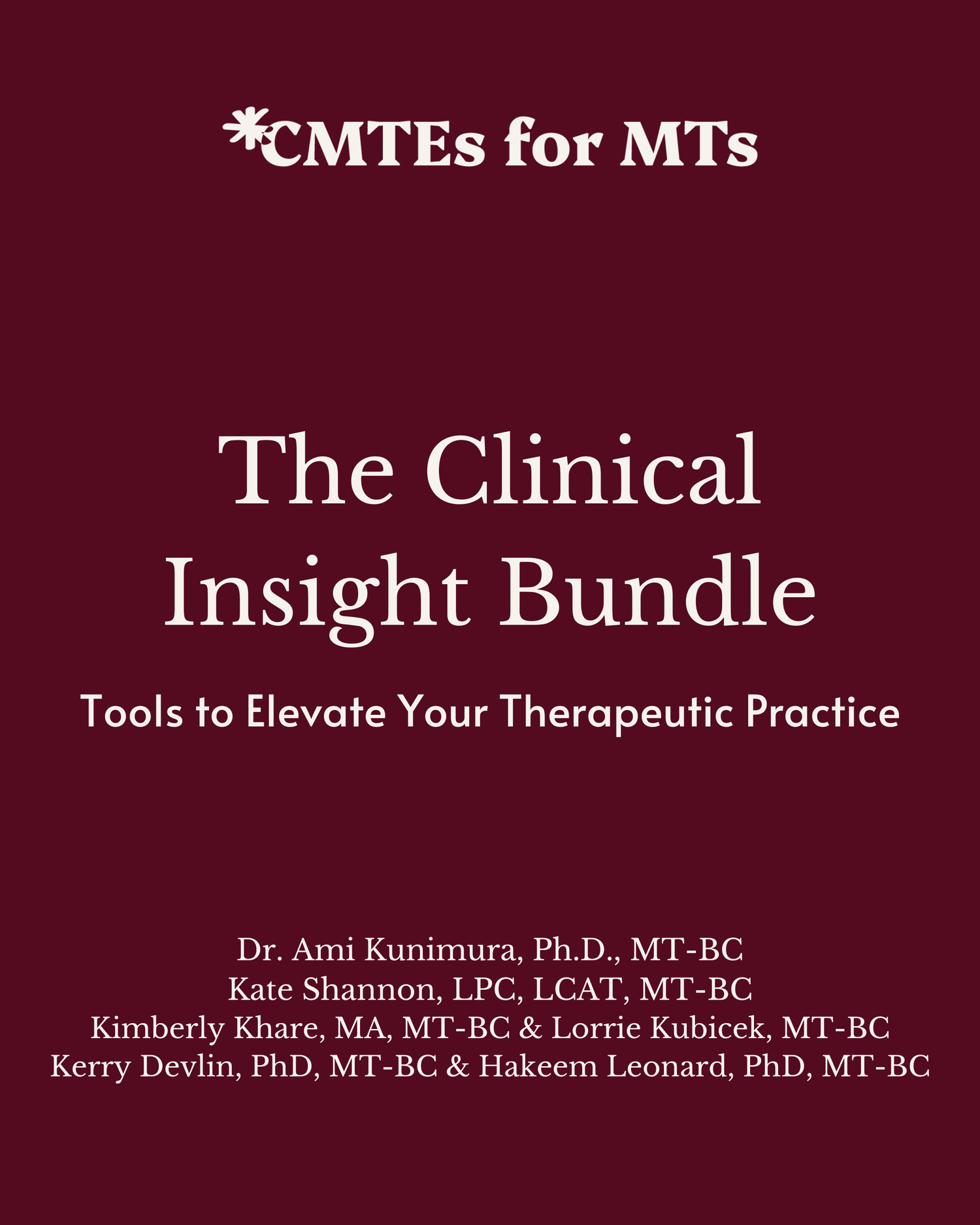 Clinical Insight Bundle — CMTEs for MTs