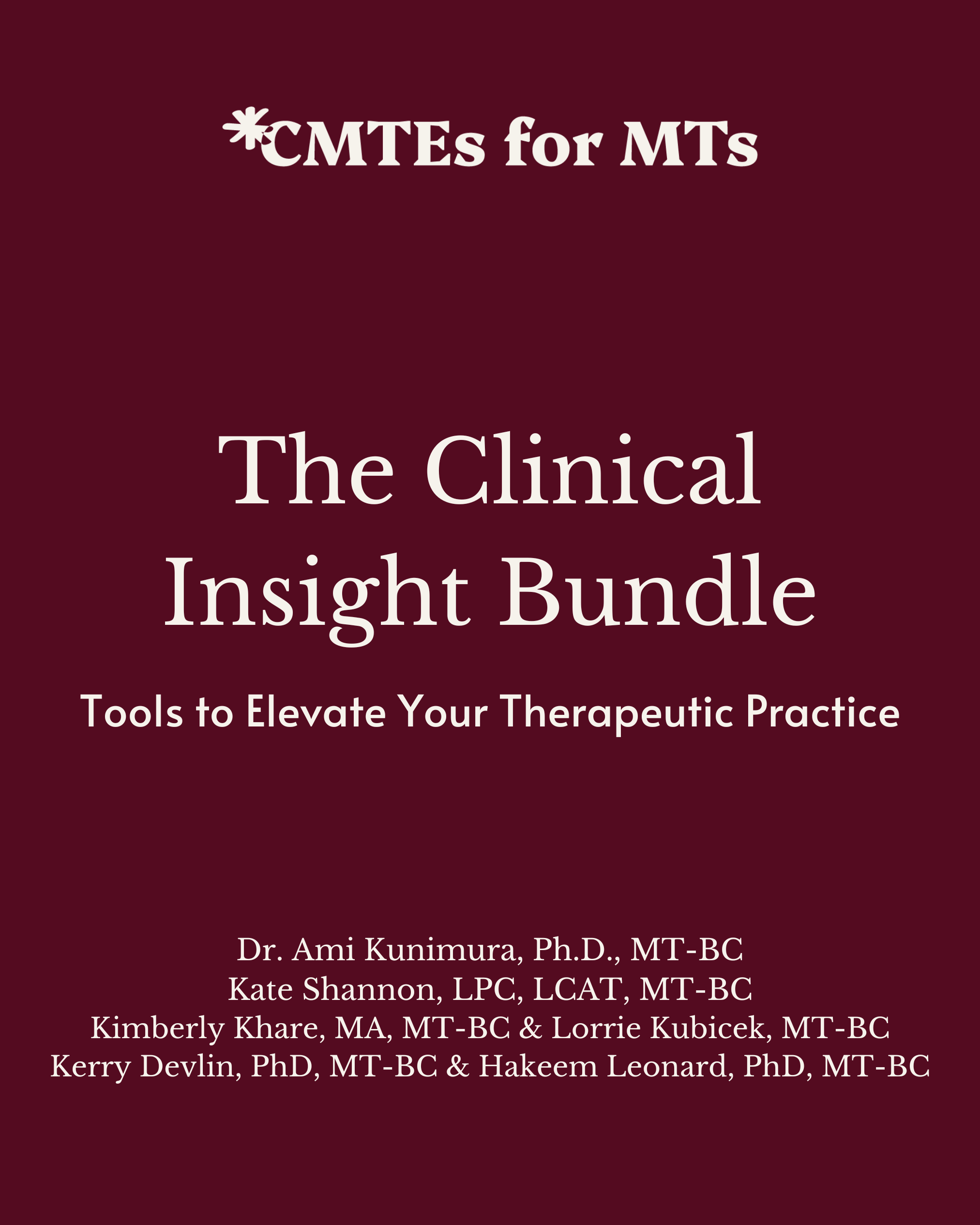 Clinical Insight Bundle — CMTEs for MTs