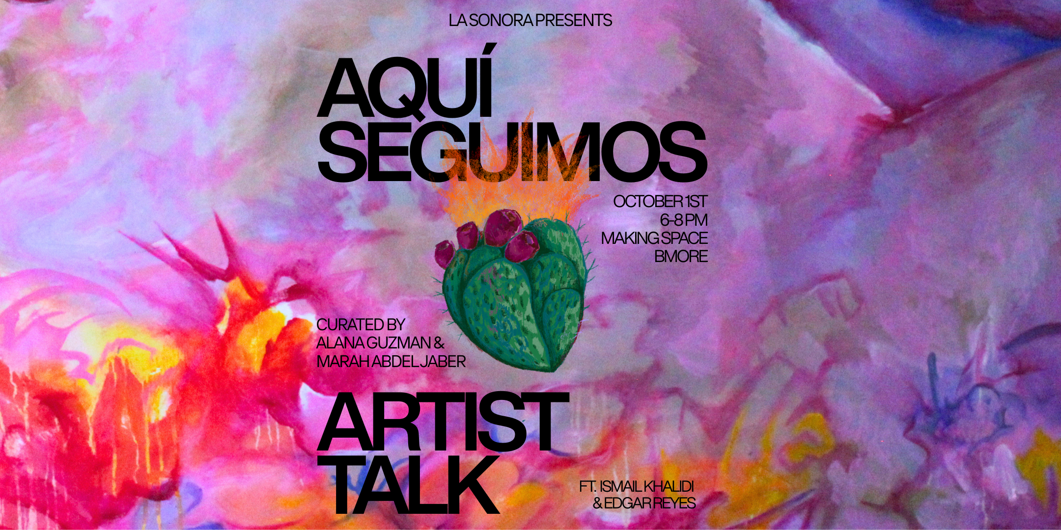 Aquí Seguimos Artist Talk