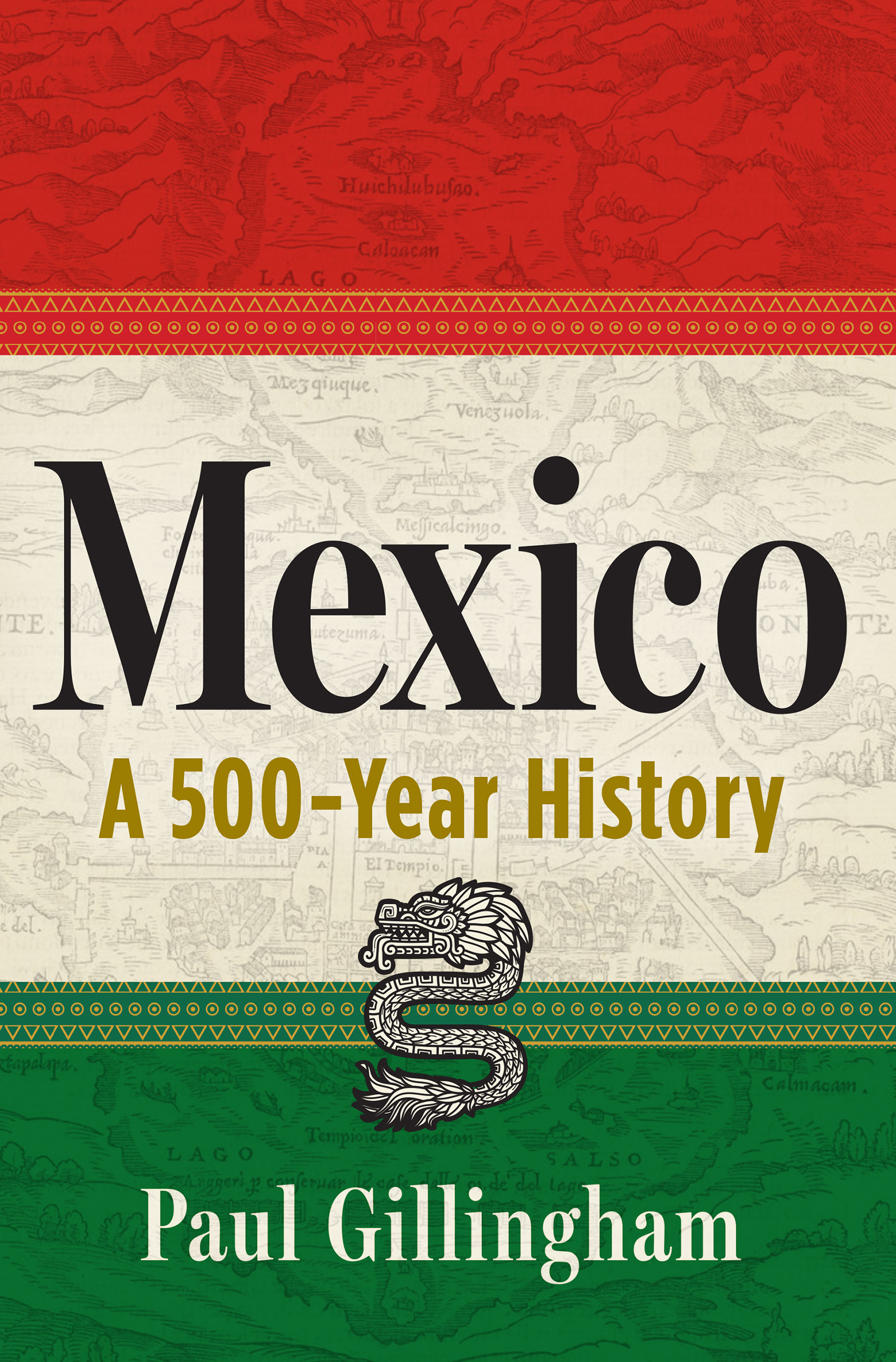 mexico history paul gillingham