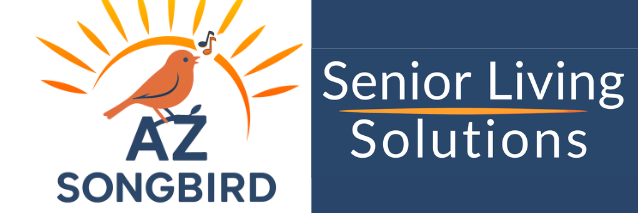 Arizona Songbird Senior Living Solutions