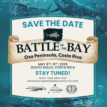 Marina Bahía Golfito newly hosts Battle of the Bay Sportfishing Tournament