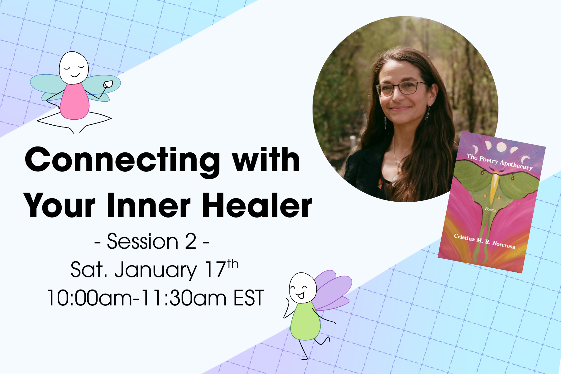 “Connecting with Your Inner Healer” - Session #2
