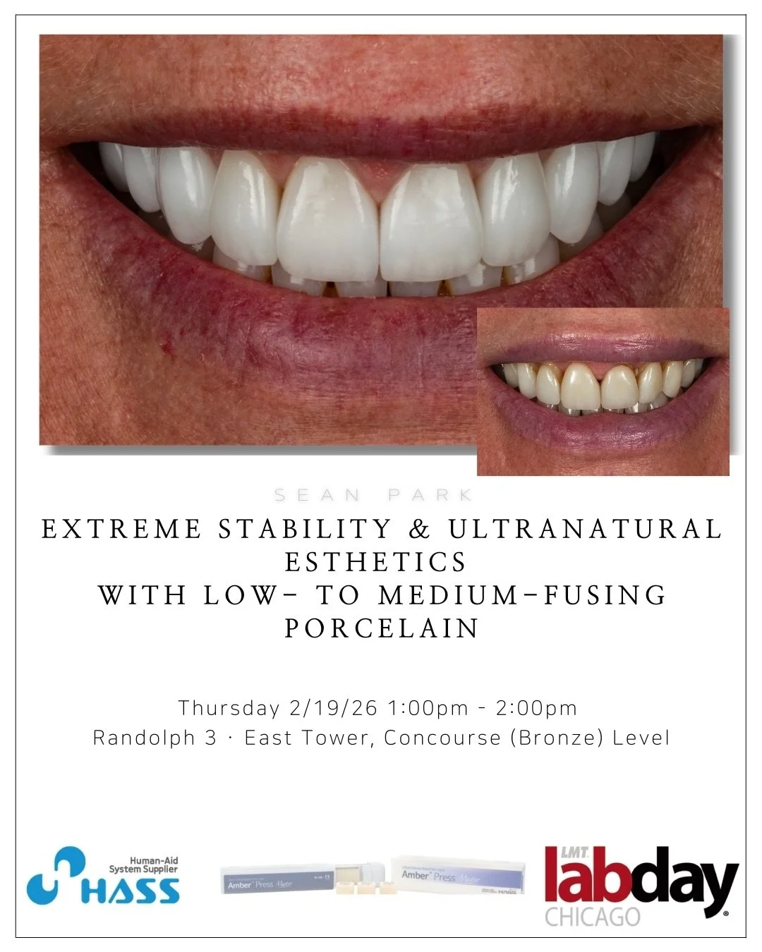 Thursday 2/19/26 1:00pm - 2:00pm Randolph 3 
East Tower, Concourse (Bronze) Level
Looking forward to seeing many of you soon!

#LMTChicago #HassBio #DentalCeramist #DentalLab #EstheticDentistry DentalTechnician CosmeticDentistry DentalEducation