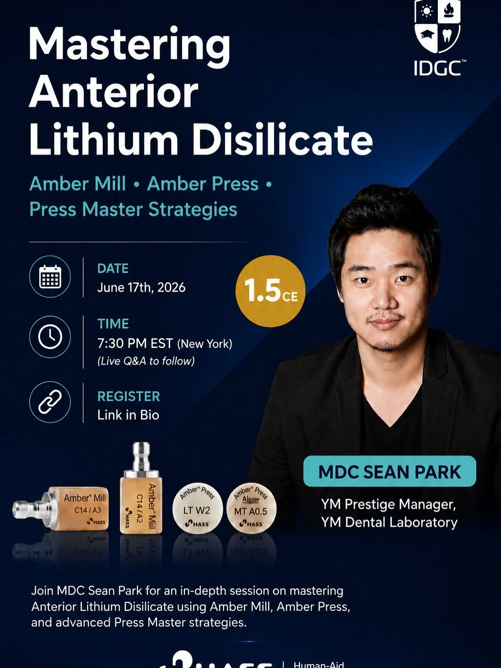 Mill? Press? Layer?
Which workflow gives the most predictable anterior outcome?
Join me live on June 17th at 7:30 PM EST as we break down real-world strategies using 
Amber Mill, Amber Press, and Amber Press Master.
See you online! 👊
Registration Li