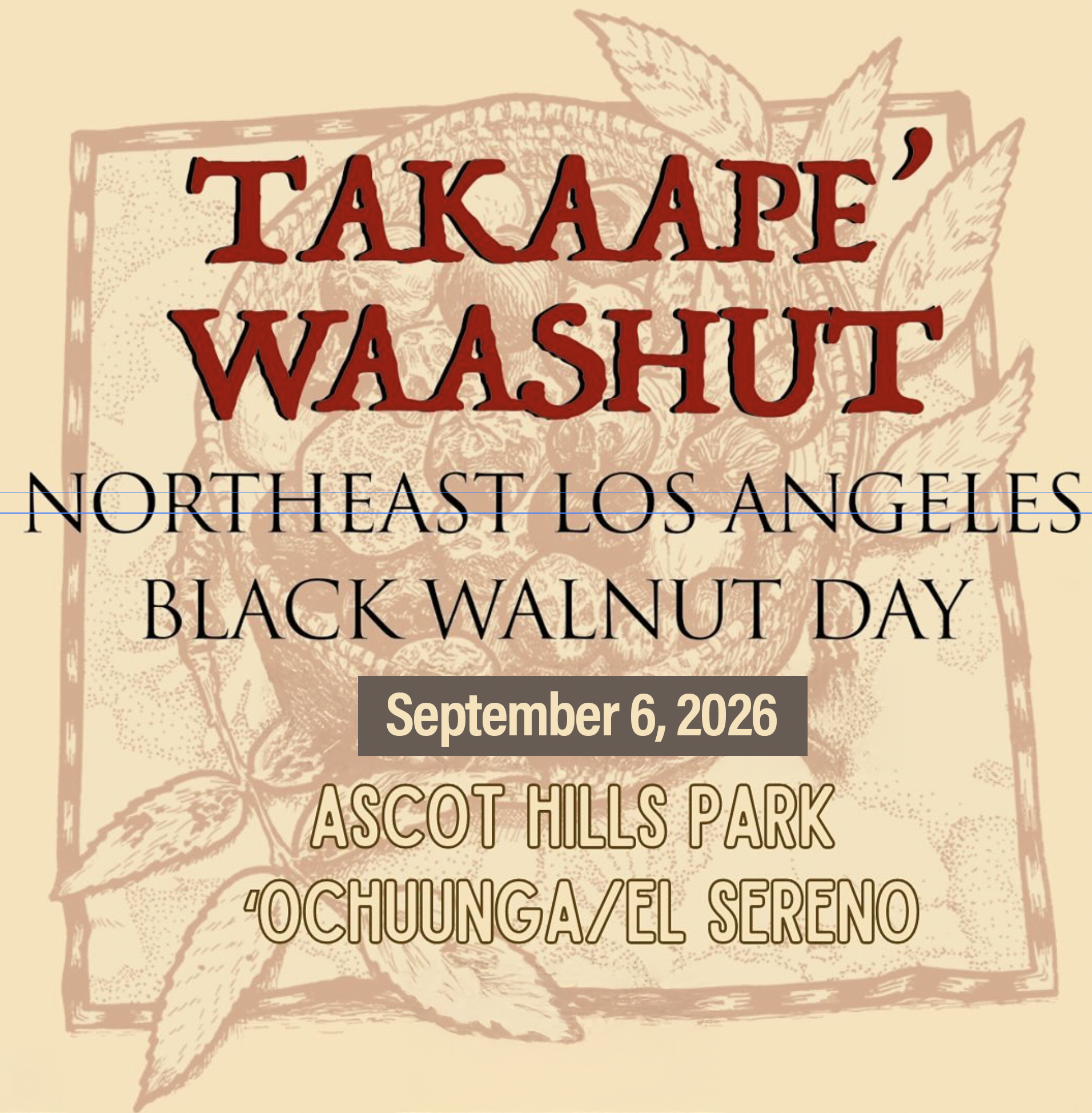 Takaape’ Waashut Northeast LA Black Walnut Day