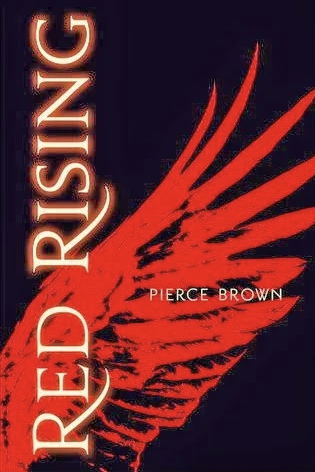 Red Rising - Rejection, Resistance, and Revolution