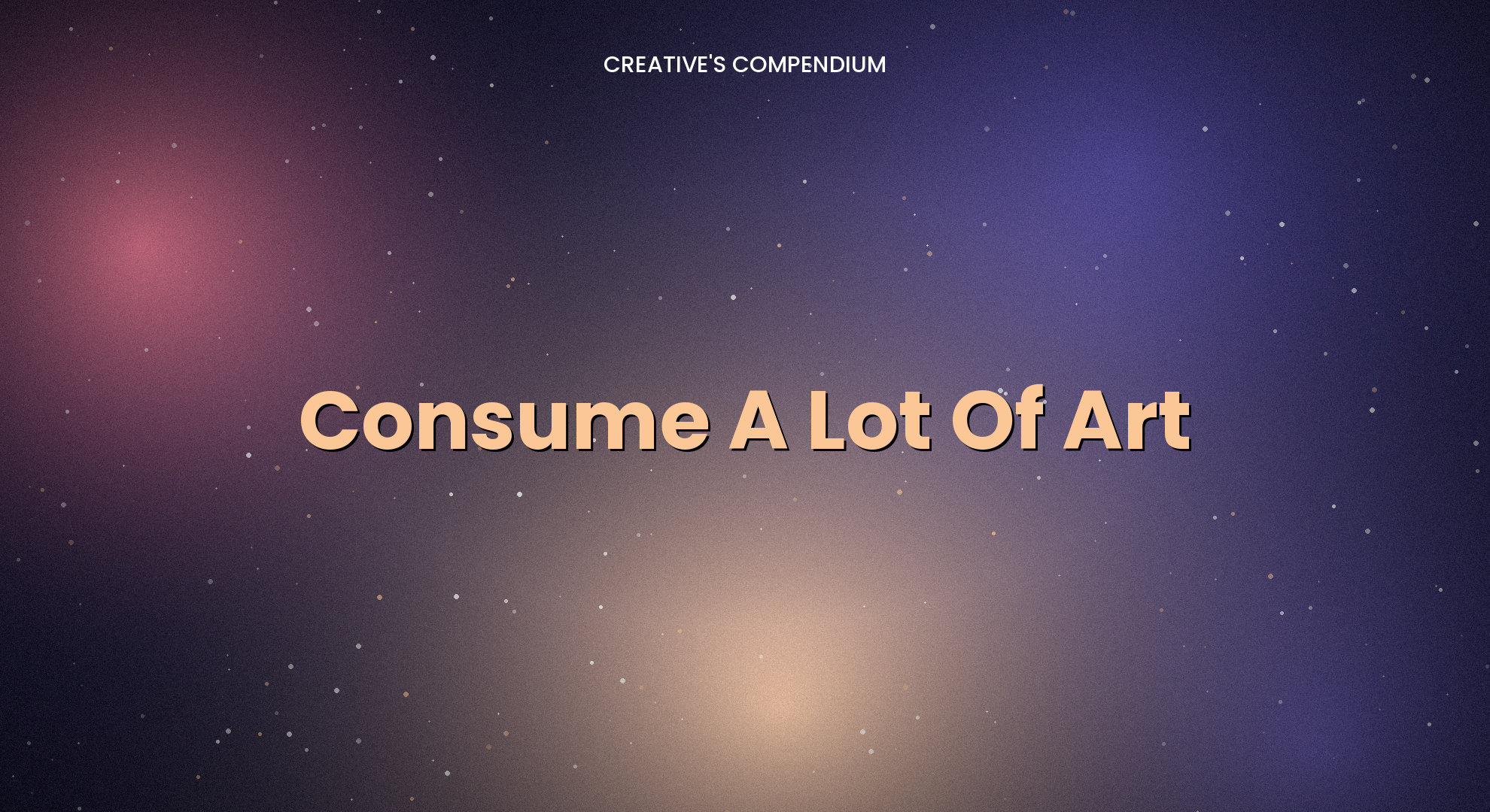 Consume A Lot Of Art