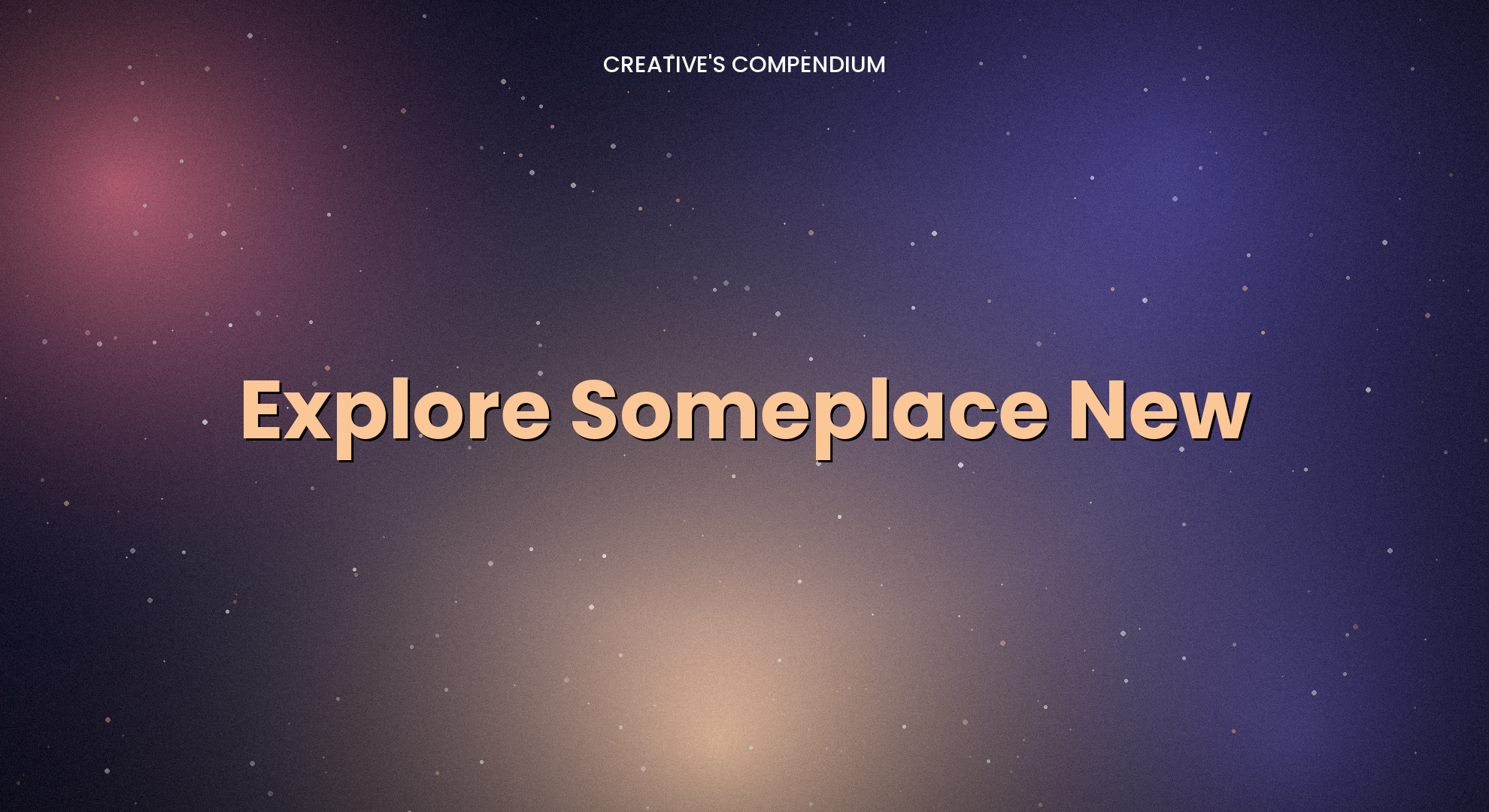 Explore Someplace New