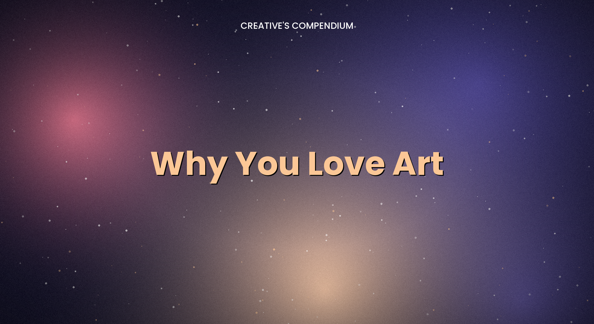 Why You Love Art