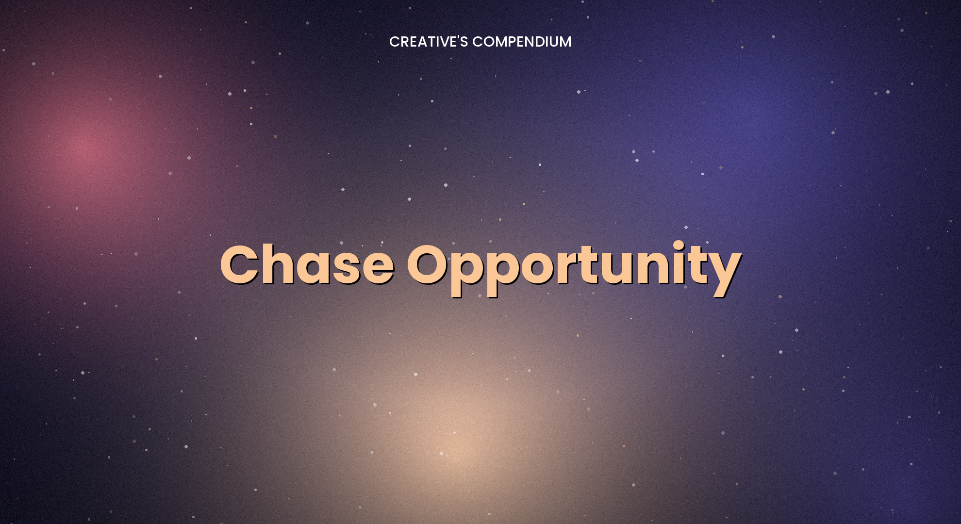 Chase Opportunity