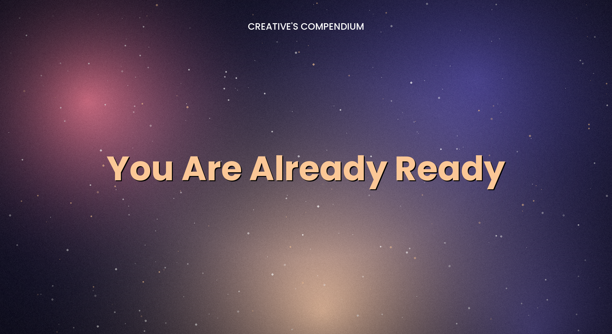 You Are Already Ready