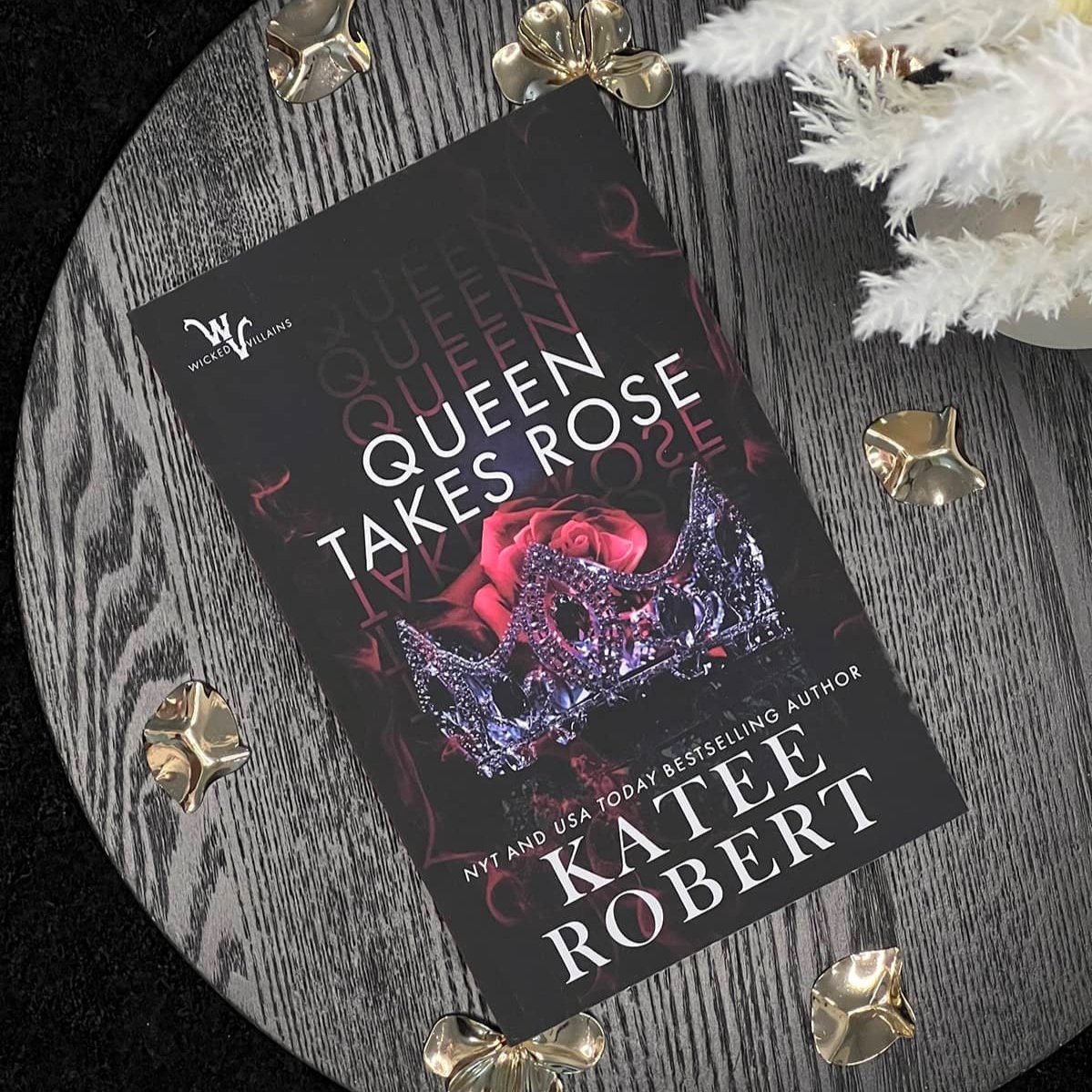 Queen+Takes+Rose+%28Wicked+Villains%2C+Book+6%29+by+Katee+Robert+-+9781951329075+-+Paperback.jpg