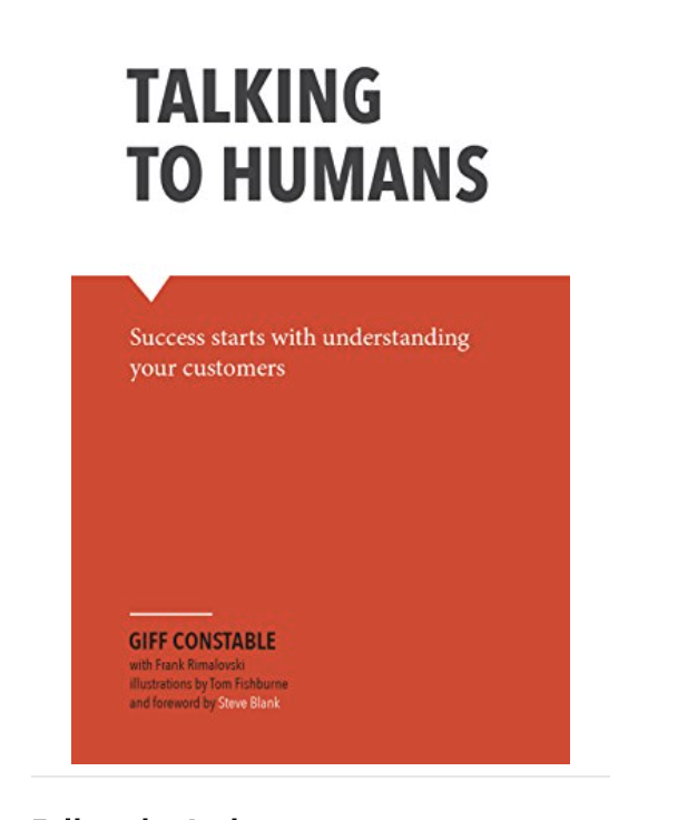 Talking to Humans: Success starts with understanding your customers
