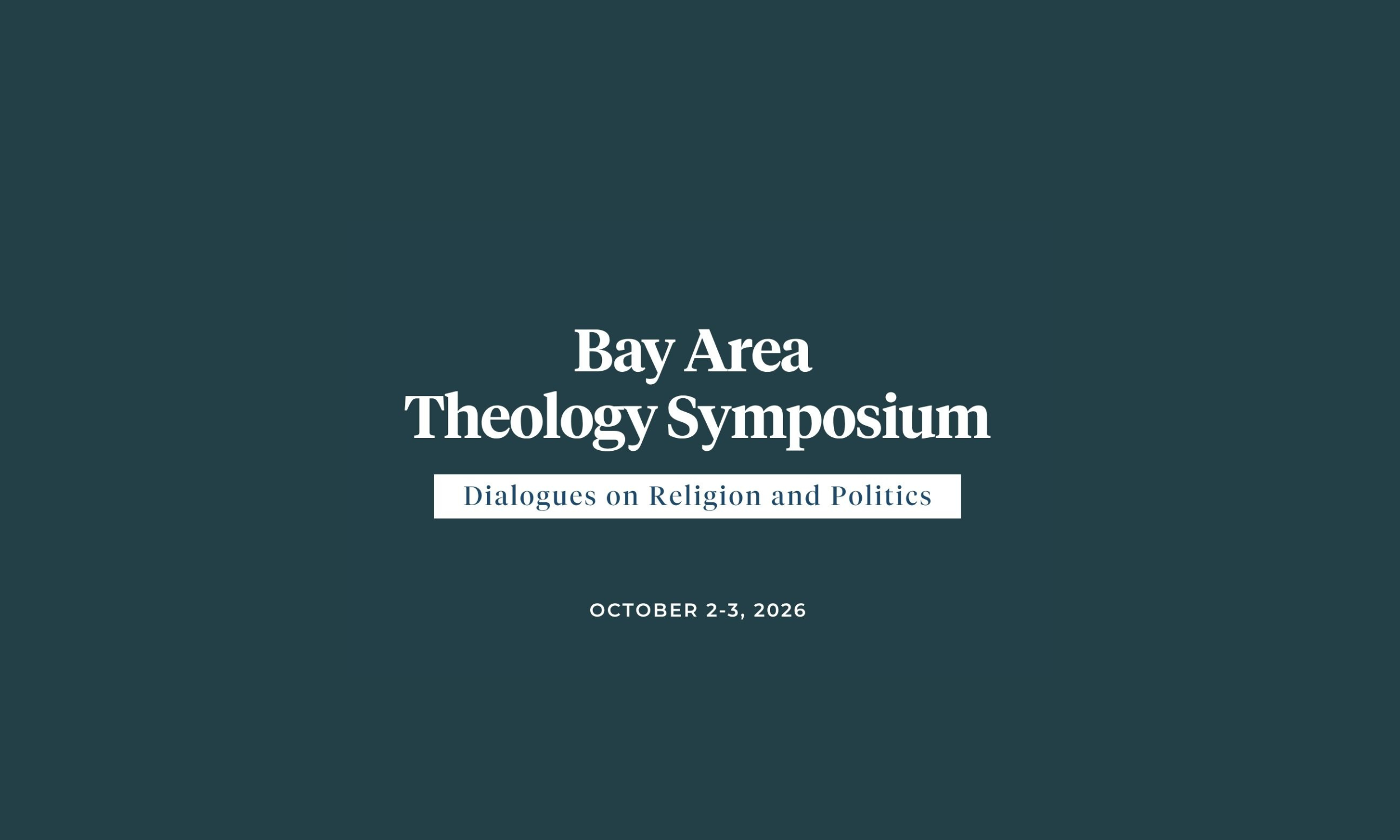 Bay Area Theology Symposium