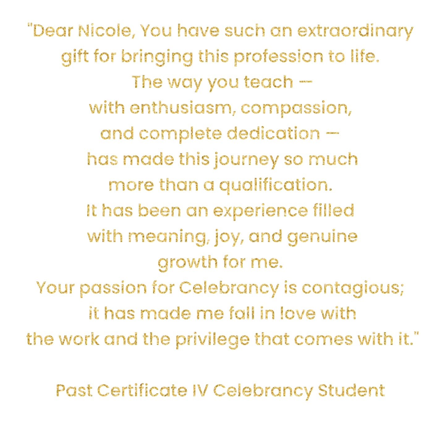 Two things (among many I'm sure) that I often found myself saying over and over again while teaching was "sorry not sorry" for my level of passion for what I do..... and emphasising many multiple times the privilege we have in our role as C